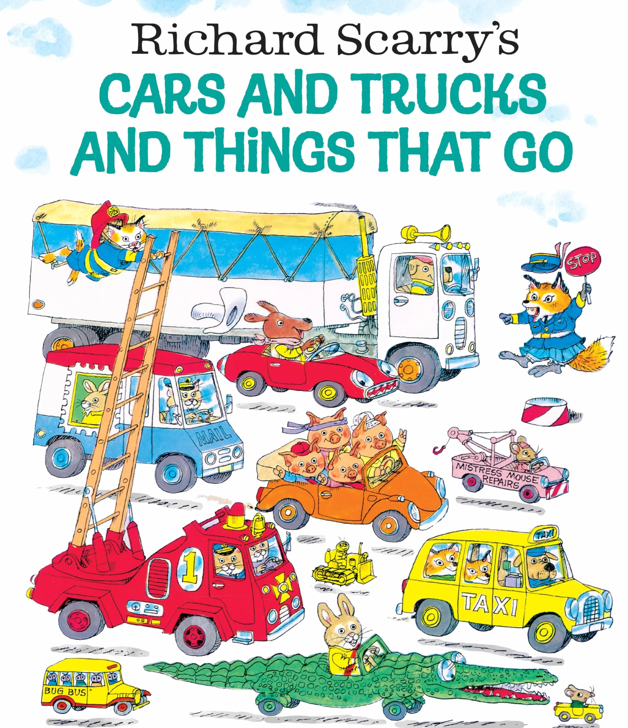 Richard Scarry's Cars and Trucks and Things That Go