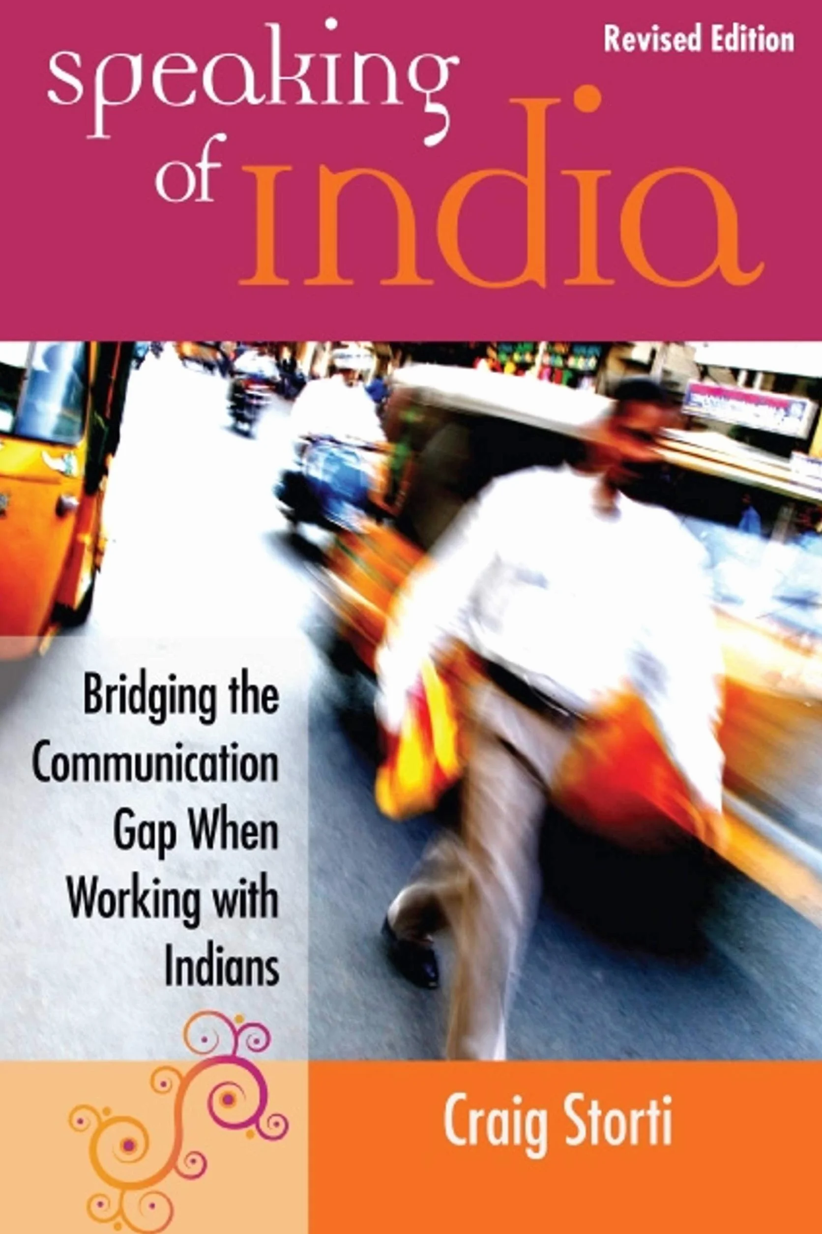 Speaking of India: Bridging the Communication Gap When Working with Indians