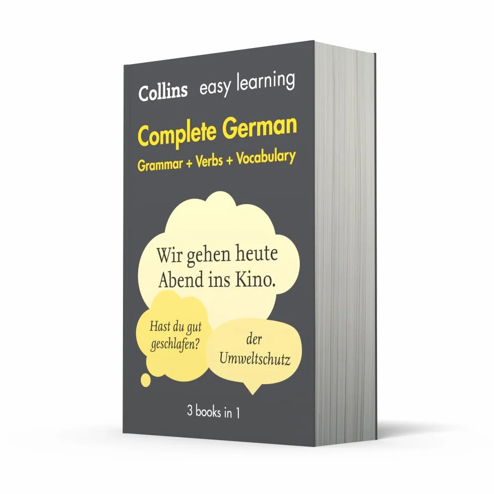 Easy Learning German Complete Grammar, Verbs and Vocabulary (3 books in 1): Trusted support for learning