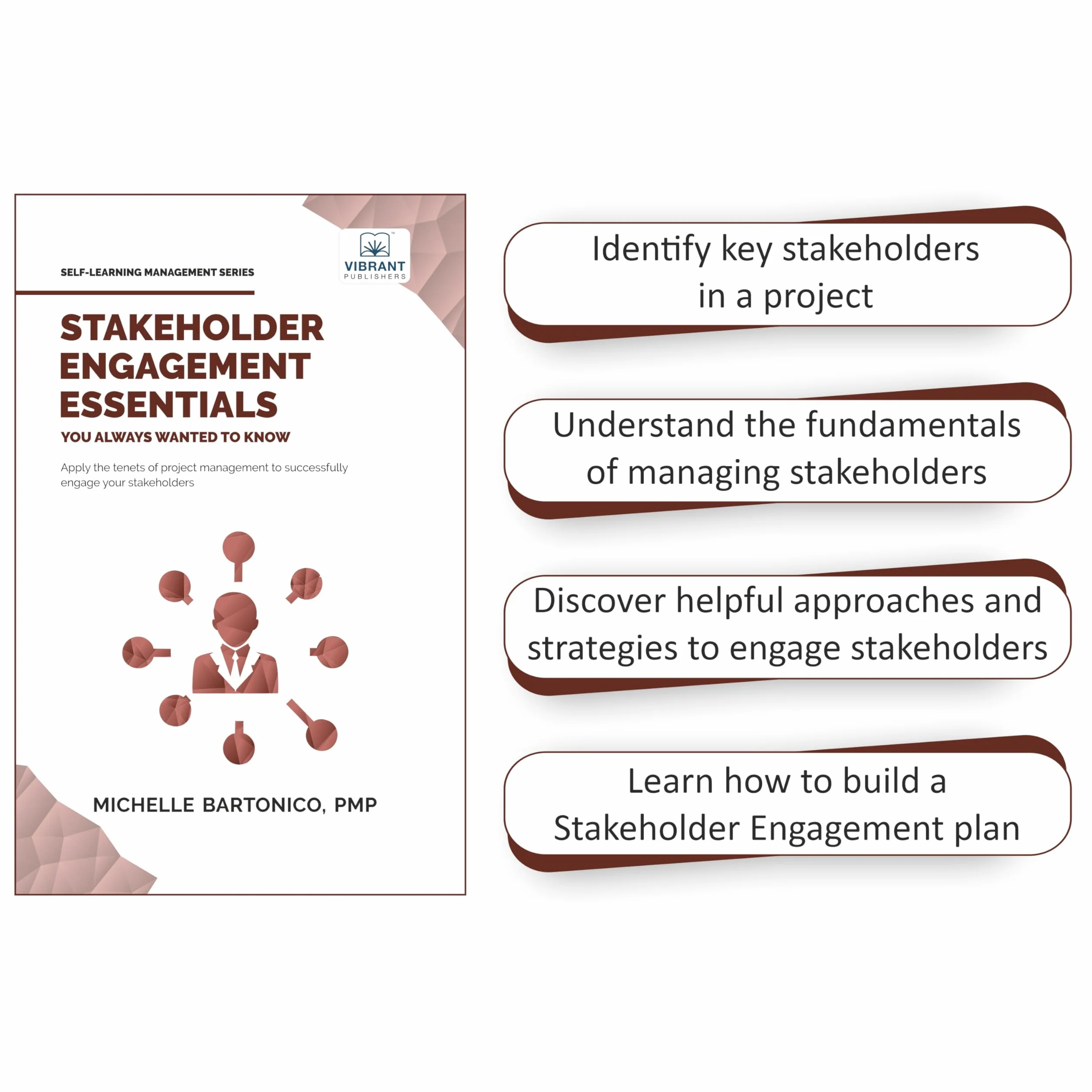 Stakeholder Engagement Essentials You Always Wanted To Know: A Practical Guide to Stakeholder Mapping, Engagement Plans, and Managing Project Stakeholders