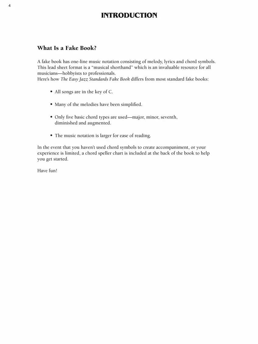 The Easy Jazz Standards Fake Book: 100 Songs in the Key of C