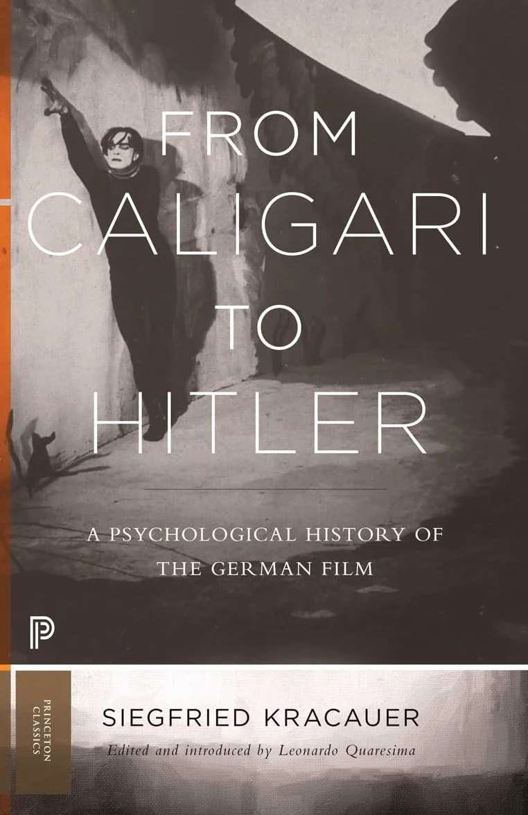From Caligari to Hitler: A Psychological History of the German Film: 43
