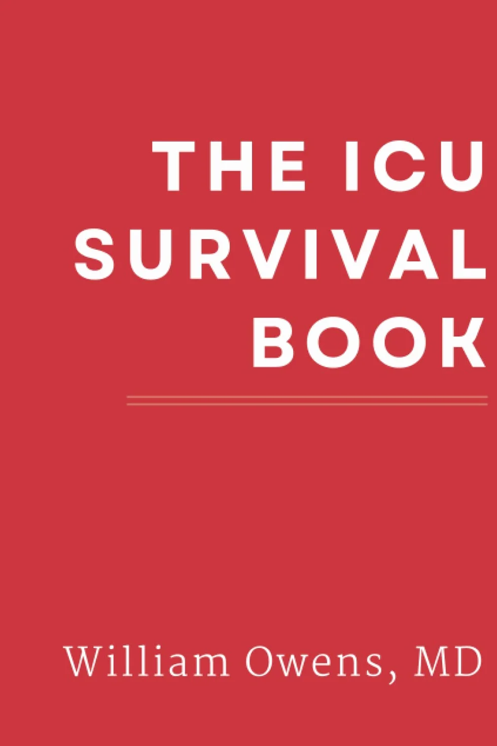 The ICU Survival Book