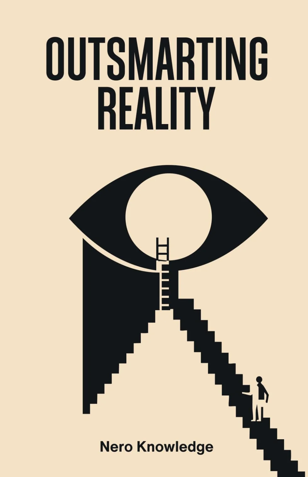 OUTSMARTING REALITY