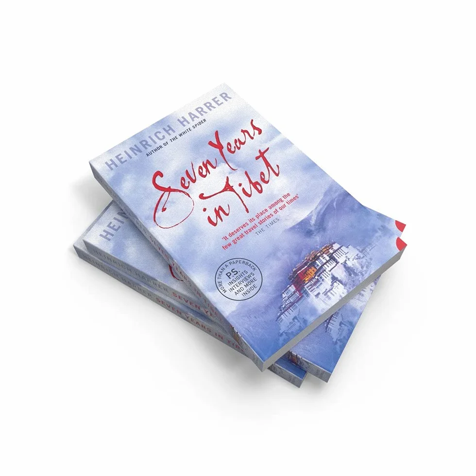 Seven Years in Tibet: The gripping travel memoir of resilience and Himalayan adventure