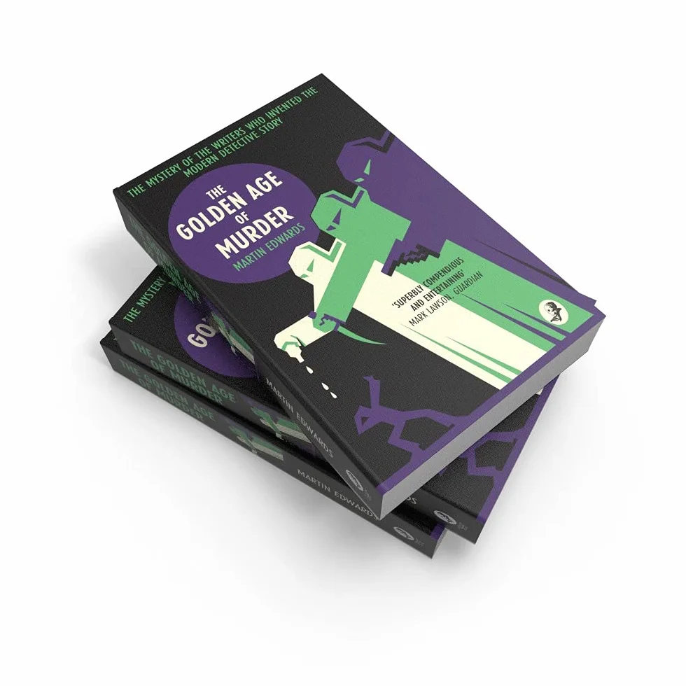 The Golden Age of Murder: The Mystery of the Writers Who Invented the Modern Detective Story