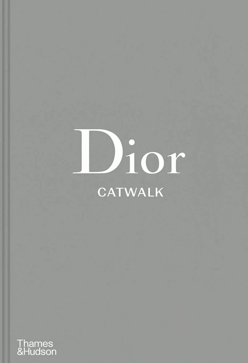 Dior: catwalk : the complete collections