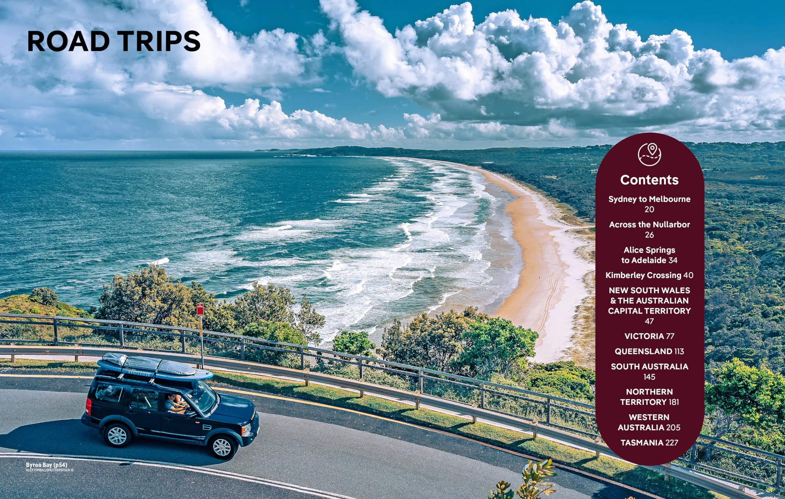 Best Road Trips Australia 4ed -anglais-: Ecapes on the open road
