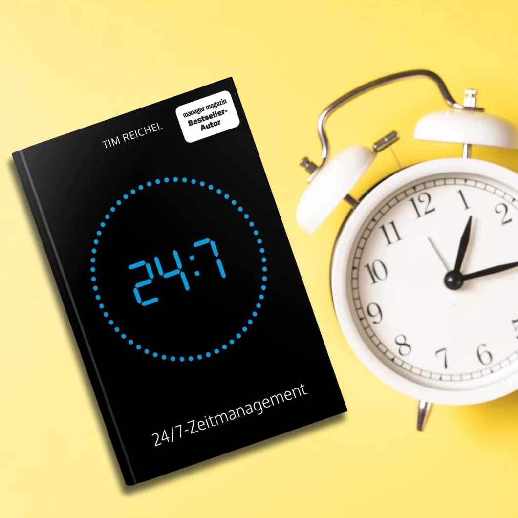 24/7-Zeitmanagement: Das Zeitmanagement-Buch für alle, die keine Zeit haben, ein Zeitmanagement-Buch zu lesen (Prinzipien, Methoden und Beispiele für schnelle Erfolge und nachhaltige Verbesserungen)