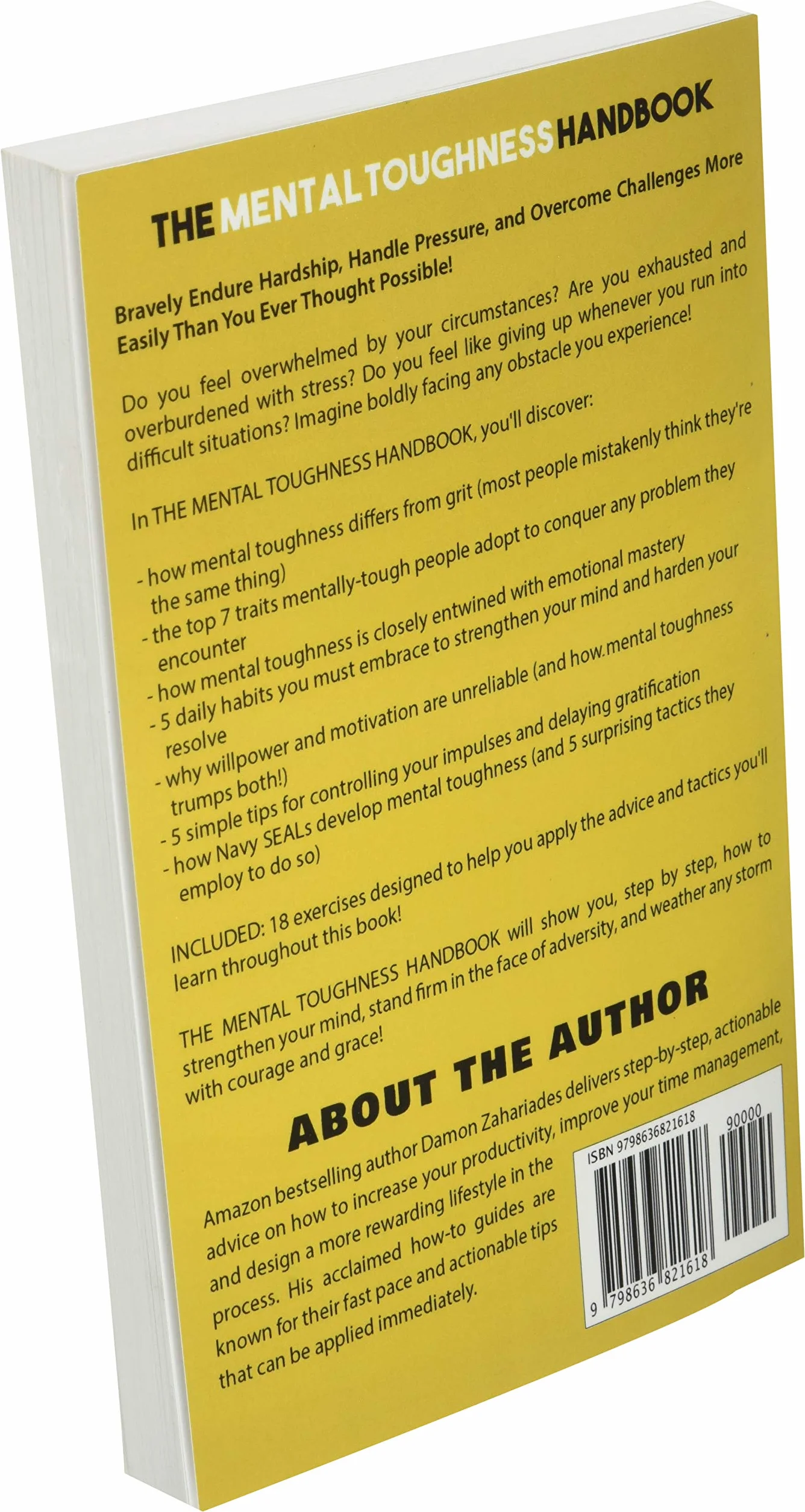 The Mental Toughness Handbook: A Step-By-Step Guide to Facing Life's Challenges, Managing Negative Emotions, and Overcoming Adversity with Courage and Poise