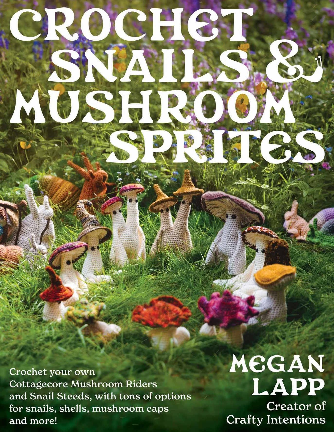 Crochet Snails and Mushroom Sprites