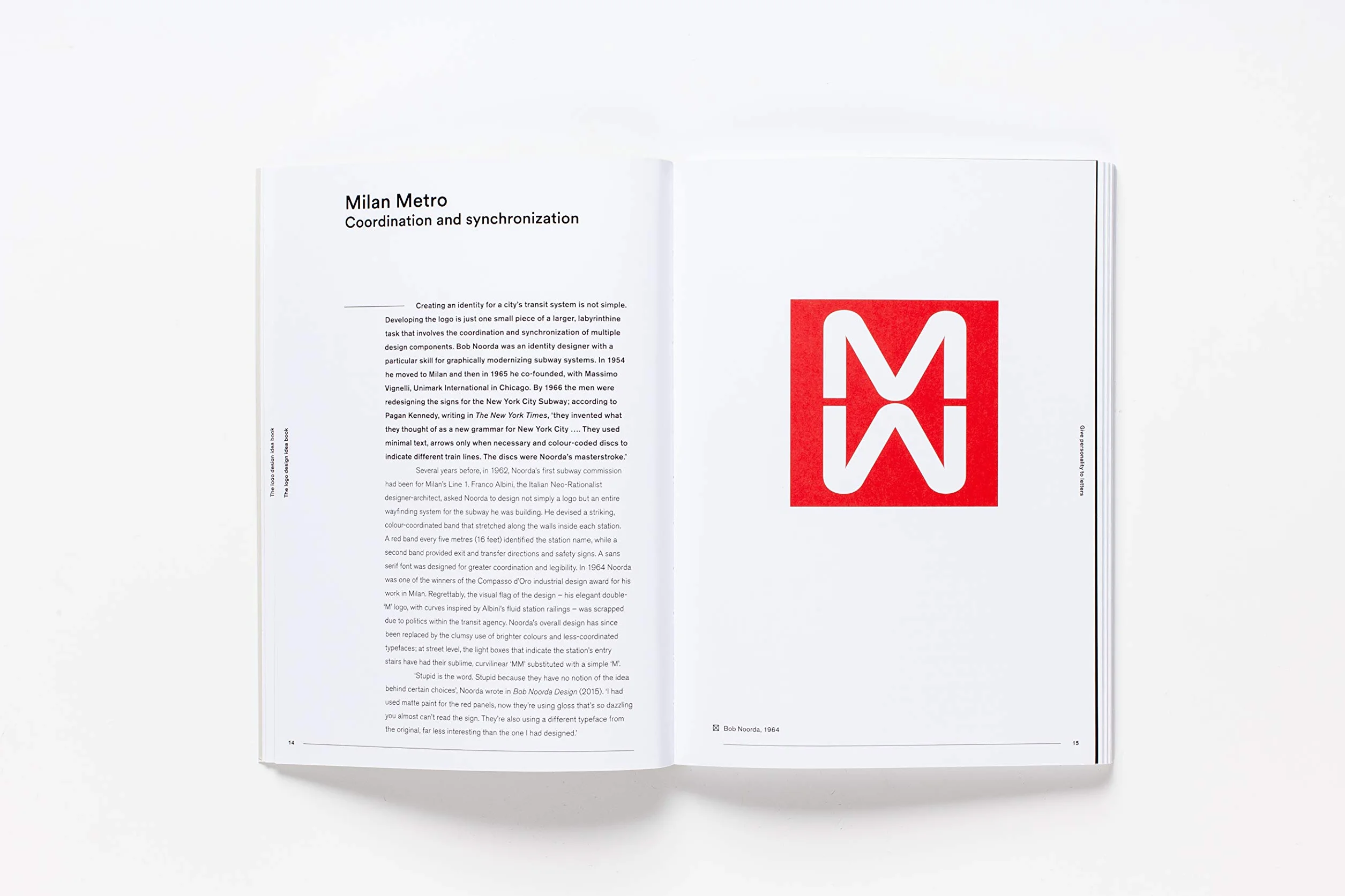The LOGO Design Idea Book: (Logo Beginners Guide, LOGO Design Basics, Visual Branding Book)