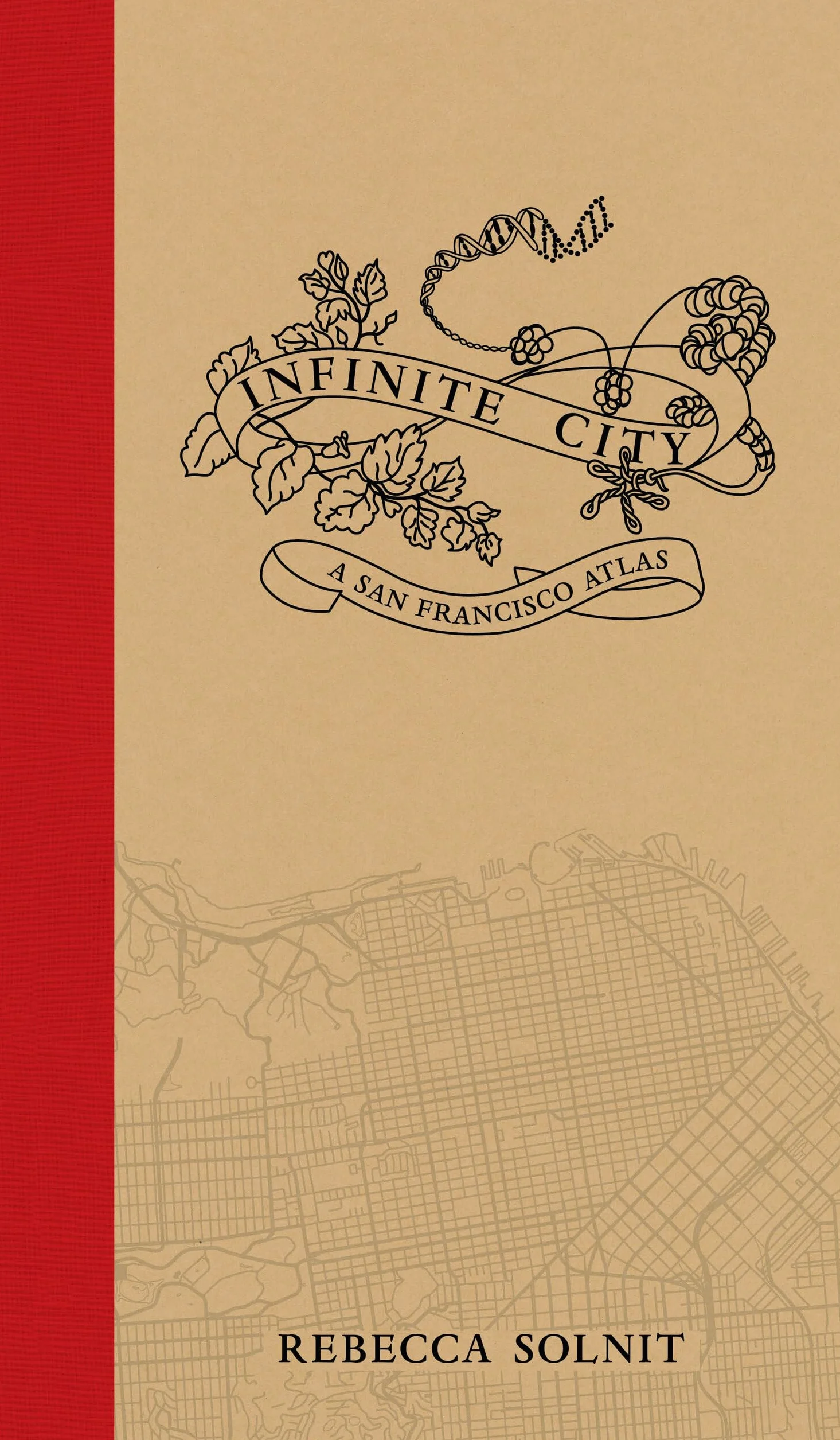 Infinite City: A San Francisco Atlas