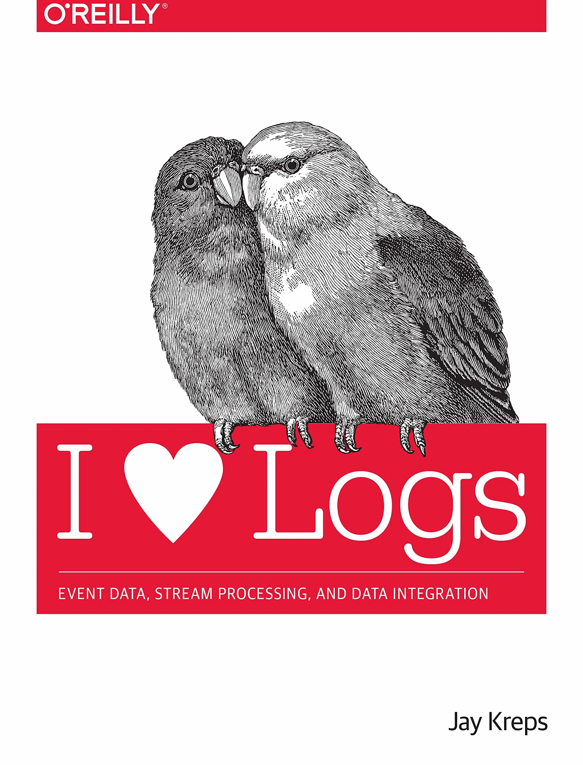 I Heart Logs: Event Data, Stream Processing, and Data Integration