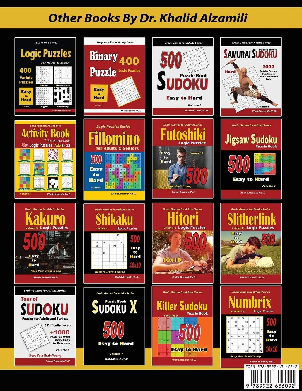 Hard Logic Puzzles & Brain Games for Adults: 500 Puzzles & 12 Puzzle Types (Sudoku, Fillomino, Battleships, Calcudoku, Binary Puzzle, Slitherlink, ... Sudoku, Minesweeper, Suguru, and Numbrix): 3