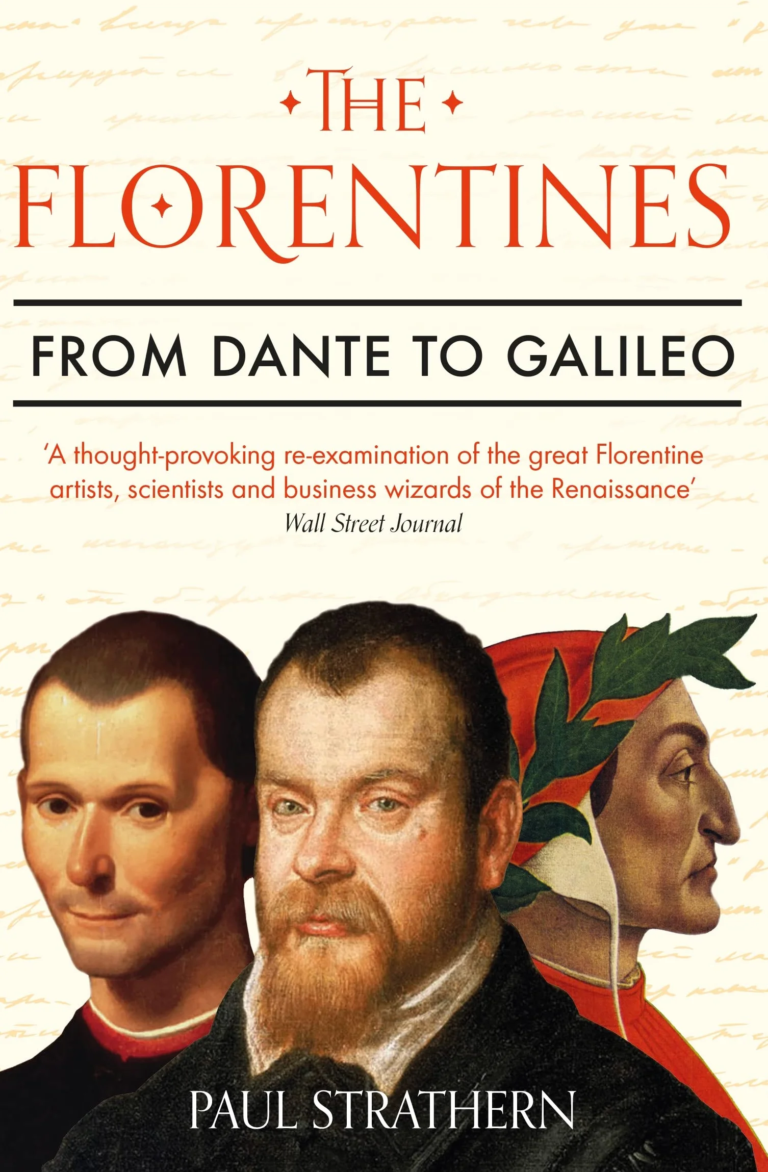 The Florentines: From Dante to Galileo