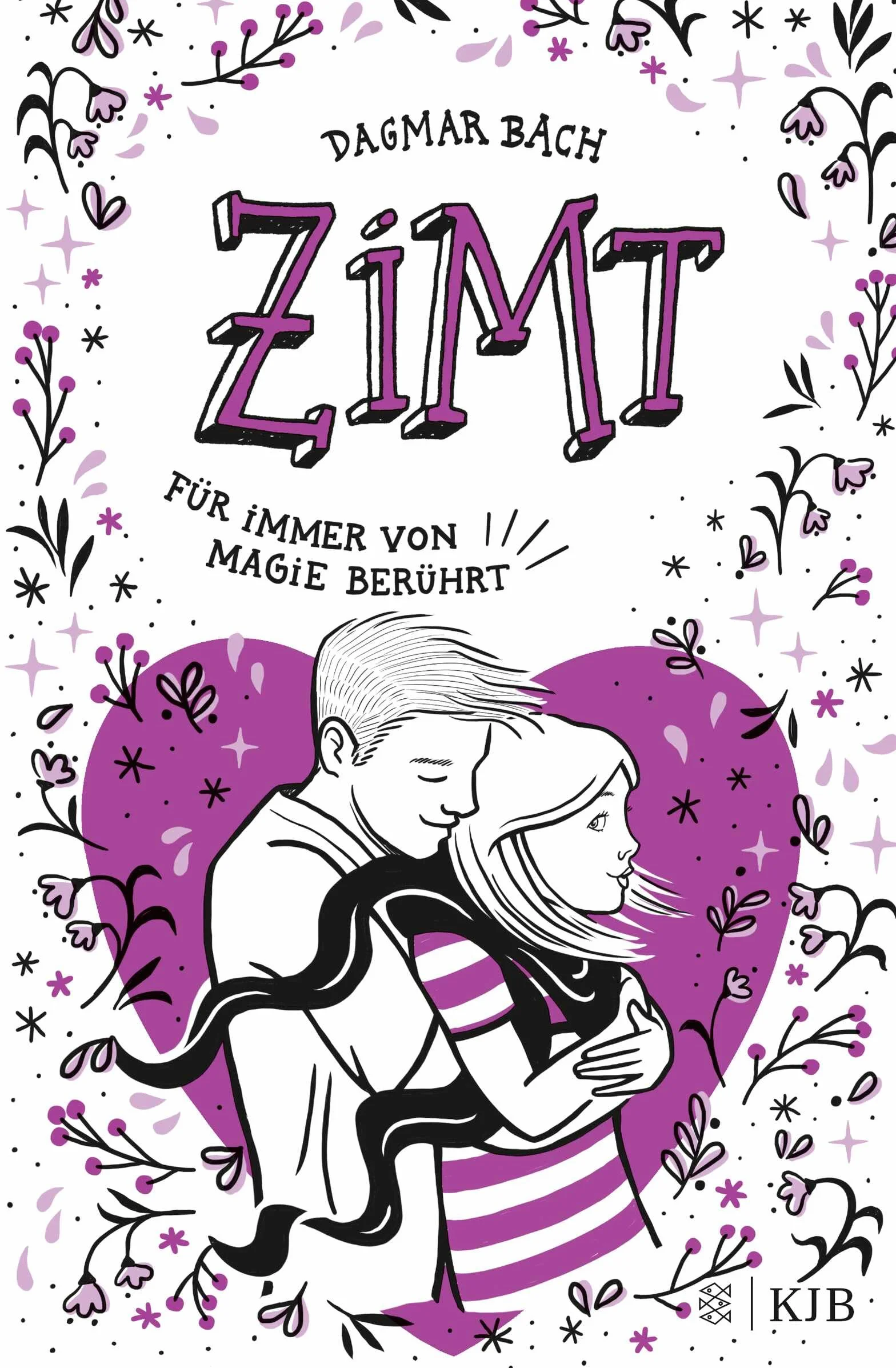 Zimt - Für immer von Magie berührt: Staffel 2, Band 3 | Jugendbuch ab 12 Jahren - Magisches Romantik-Abenteuer für Mädchen und Jungen