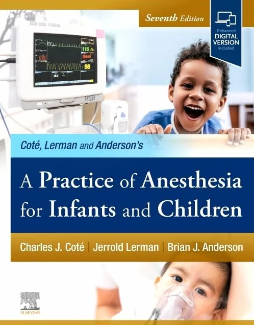 A Practice of Anesthesia for Infants and Children