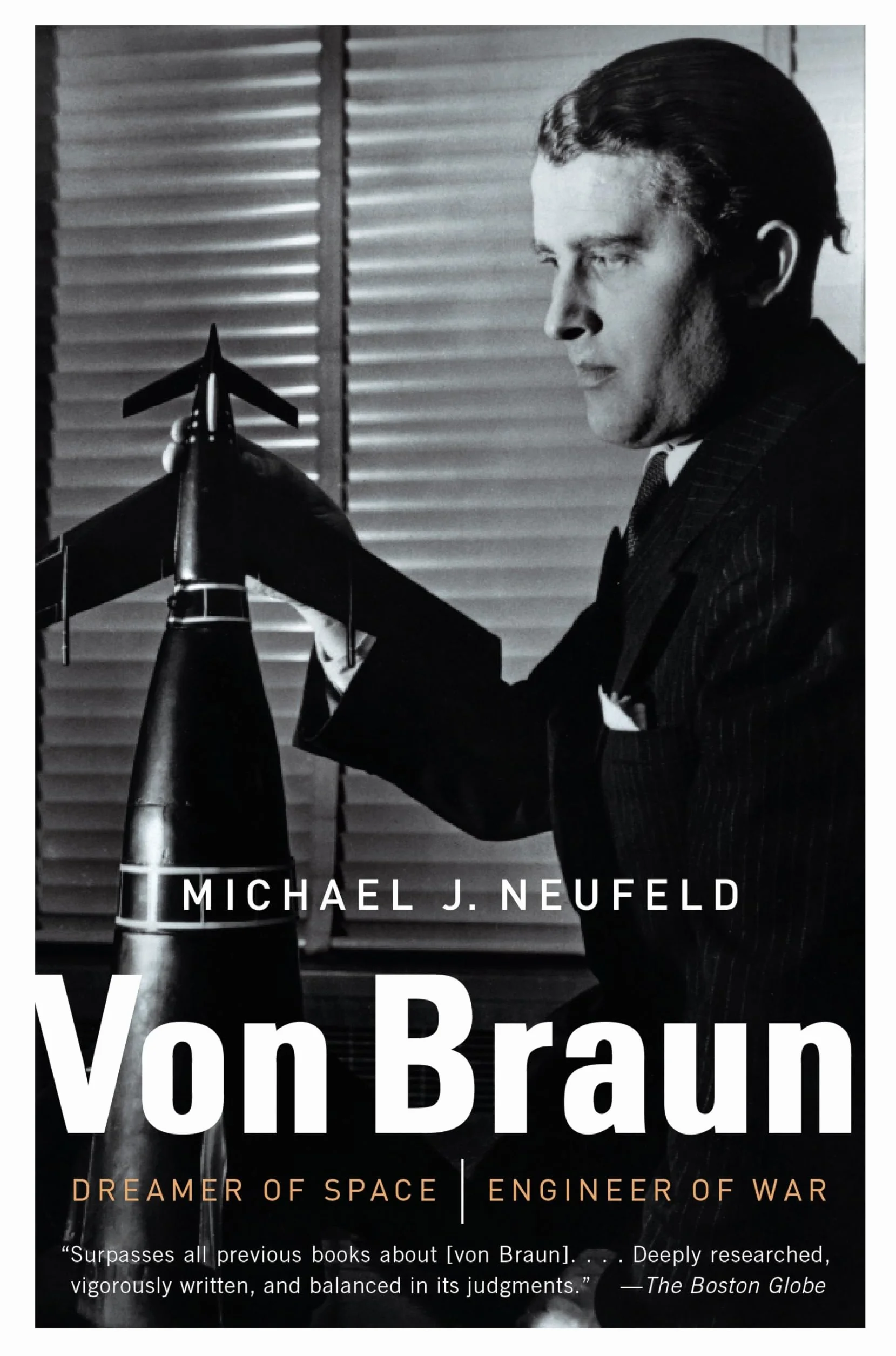 Von Braun: Dreamer of Space, Engineer of War