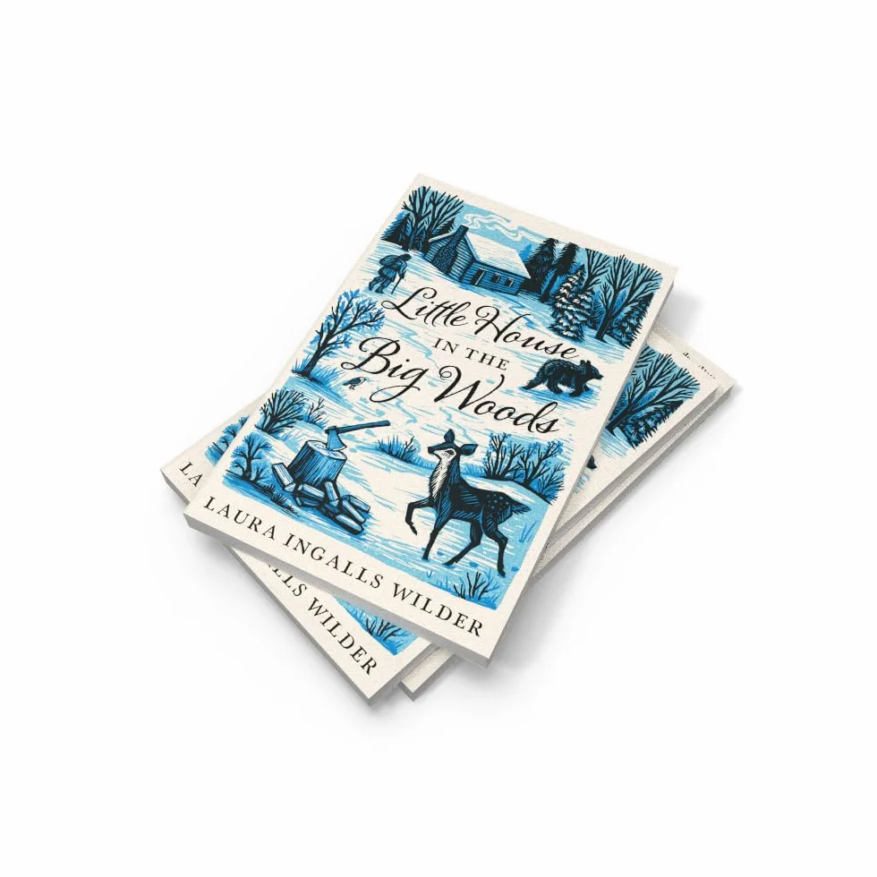 Little House in the Big Woods: the original classic book – with a brand new and collectable gorgeous cover look for 2026. NOW A MAJOR NETFLIX SERIES!