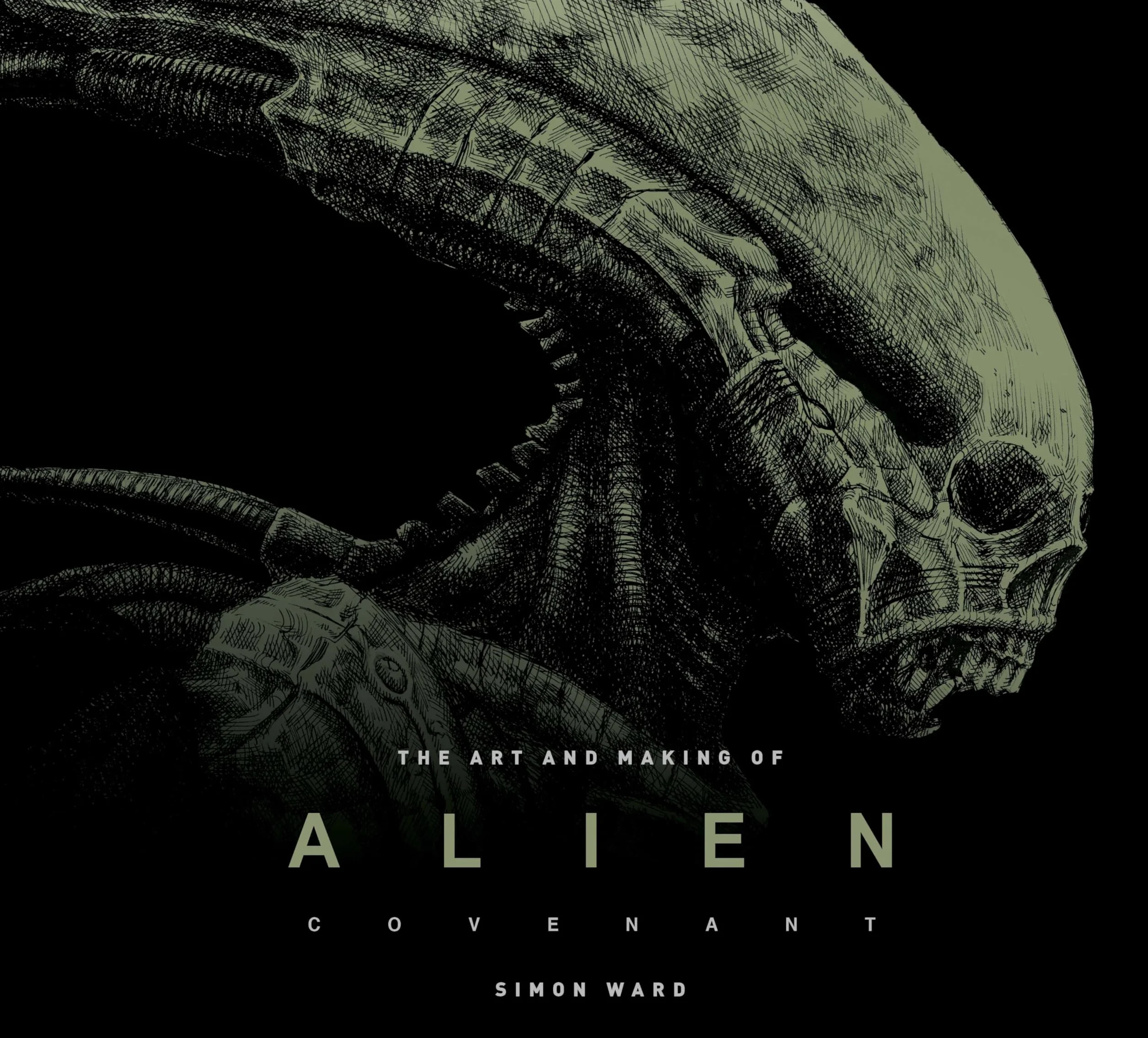 The Art and Making of Alien: Covenant: Covenant - The Art of the Film
