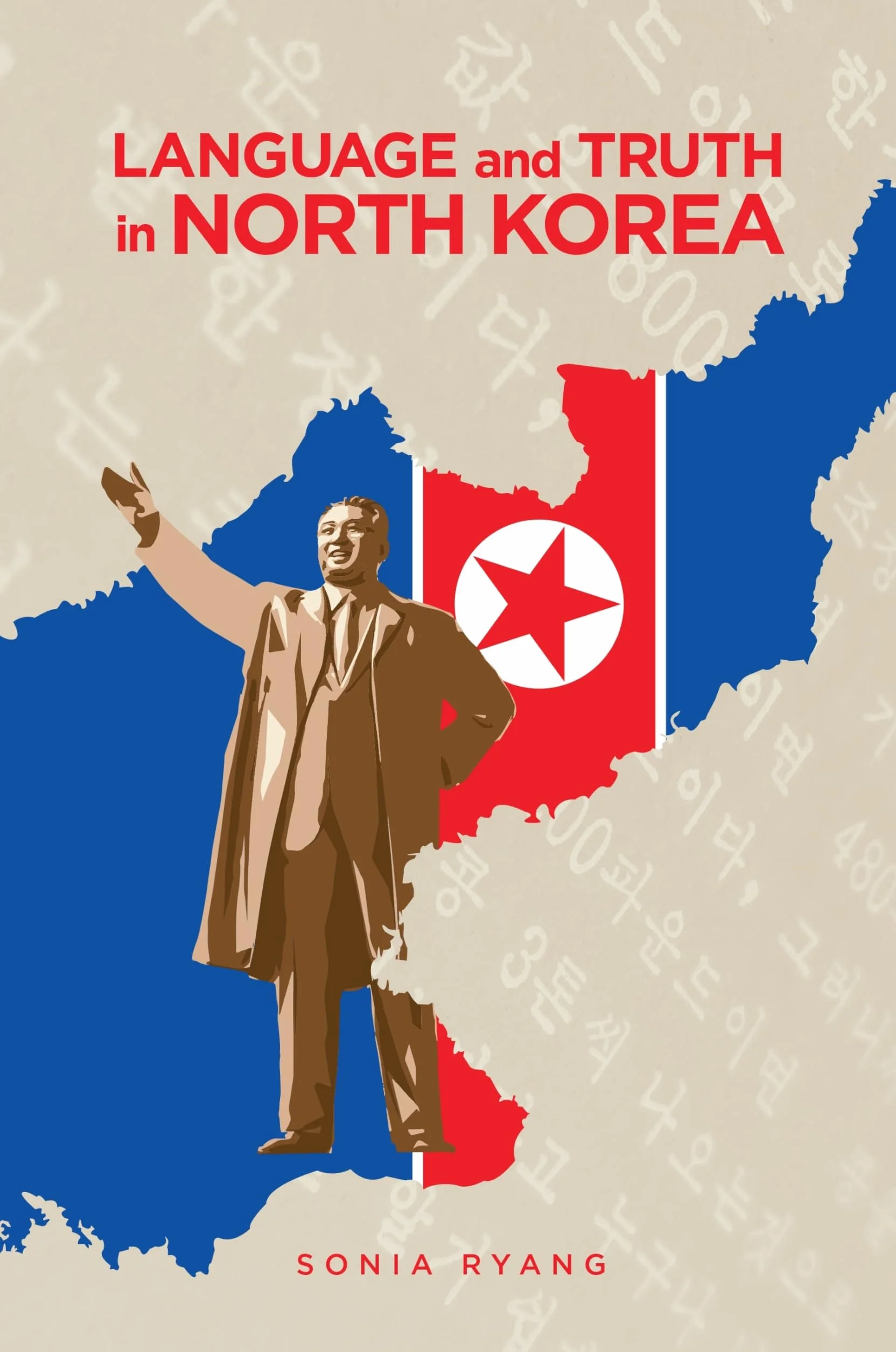 Language and Truth in North Korea