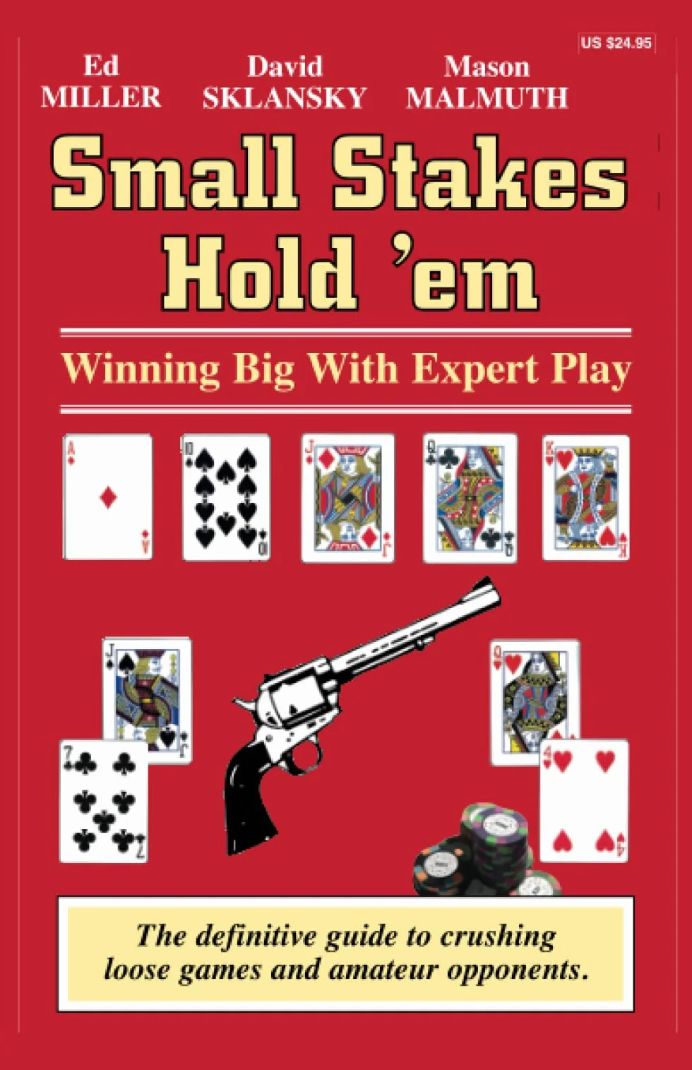 Small Stakes Hold 'em: Winning Big with Expert Play