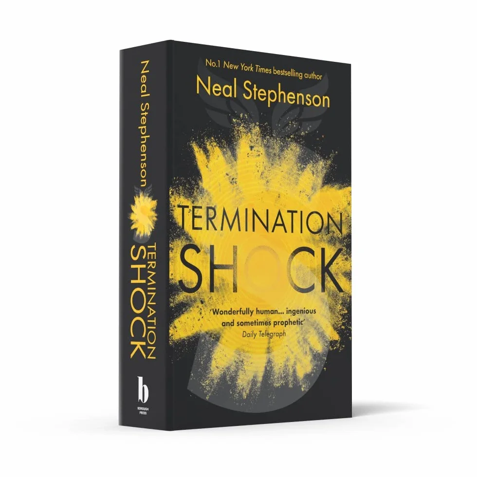 Termination Shock: The thrilling new novel about climate change from the #1 New York Times bestselling author