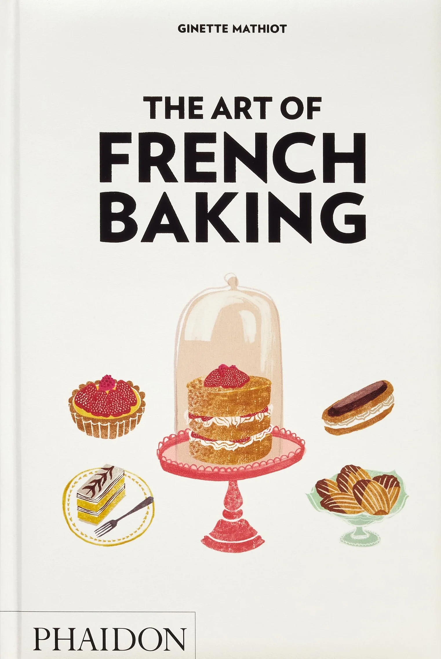 The Art of French Baking