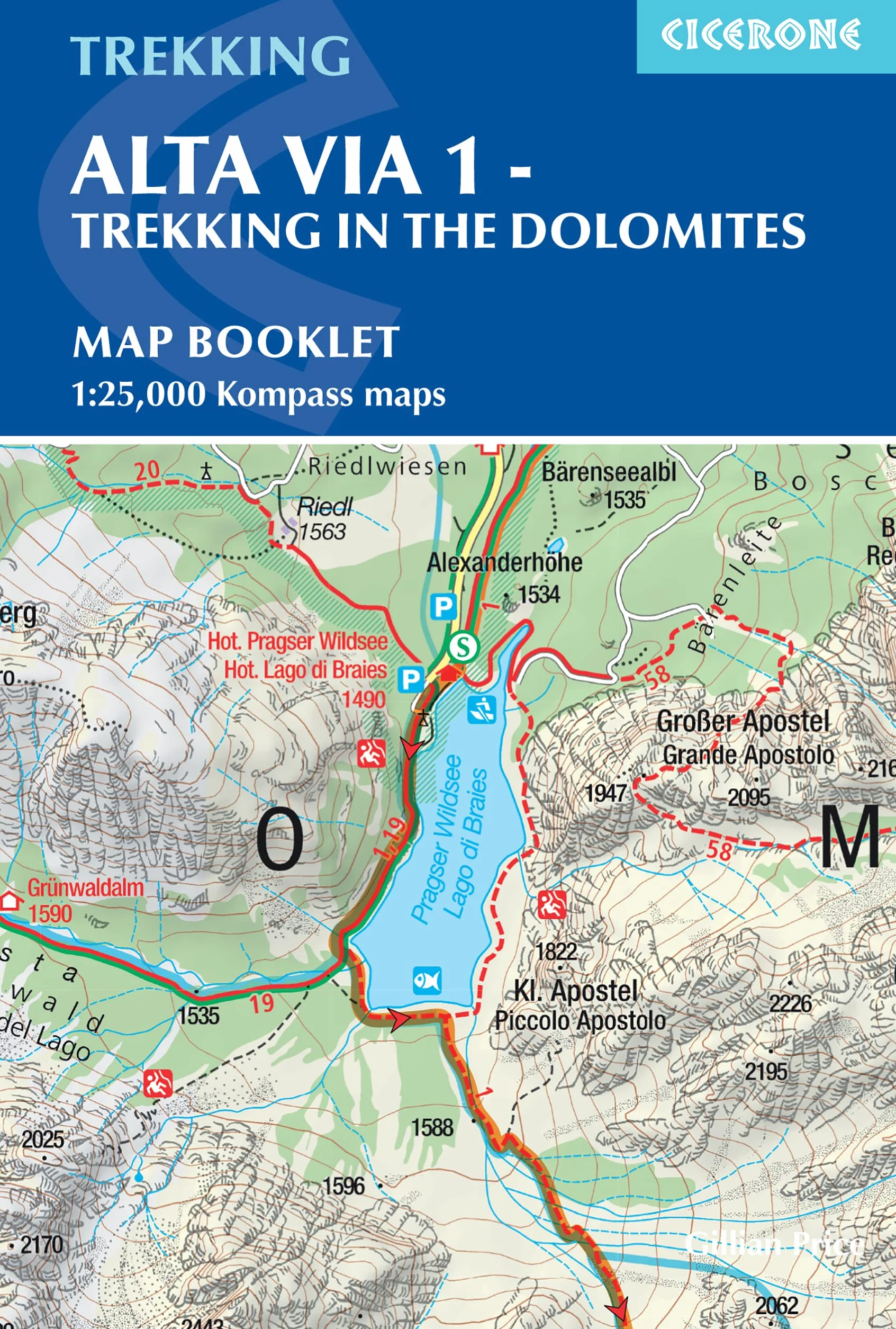 Trekking in the dolomites alta via 1: Includes 1:25,000 Map Booklet