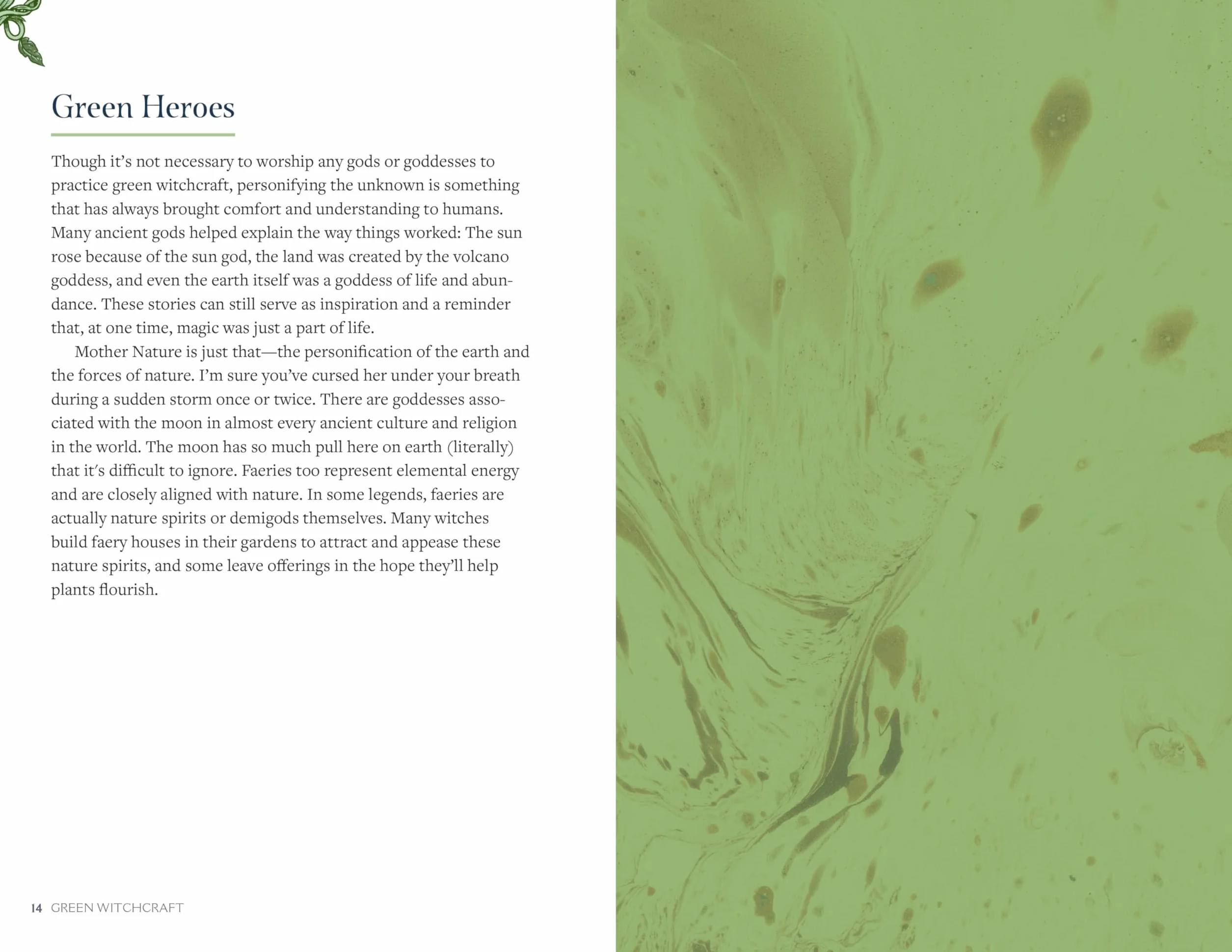 Green Witchcraft: A Practical Guide to Discovering the Magic of Plants, Herbs, Crystals, and Beyond