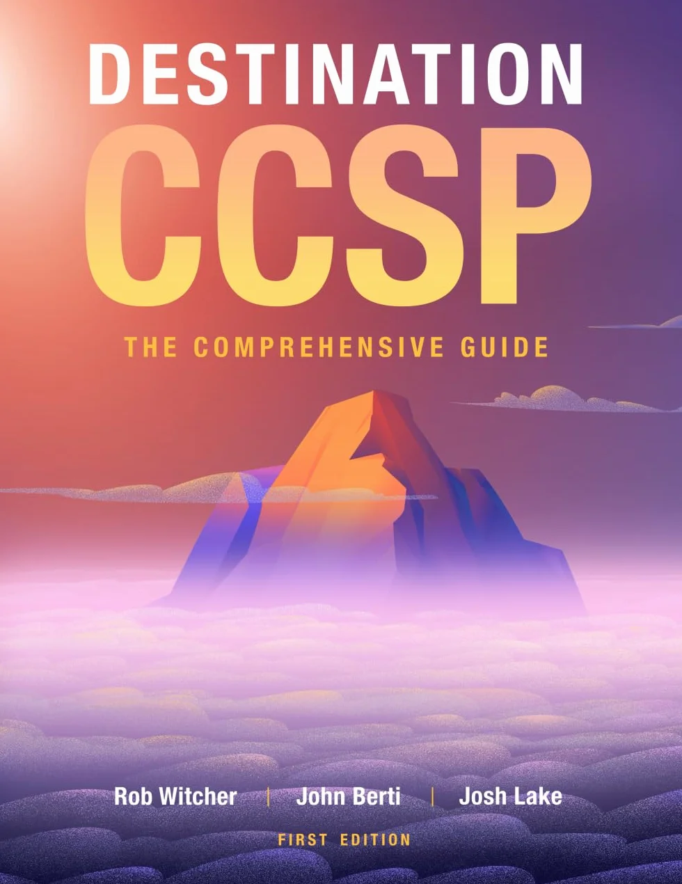 Destination CCSP: The Comprehensive Guide