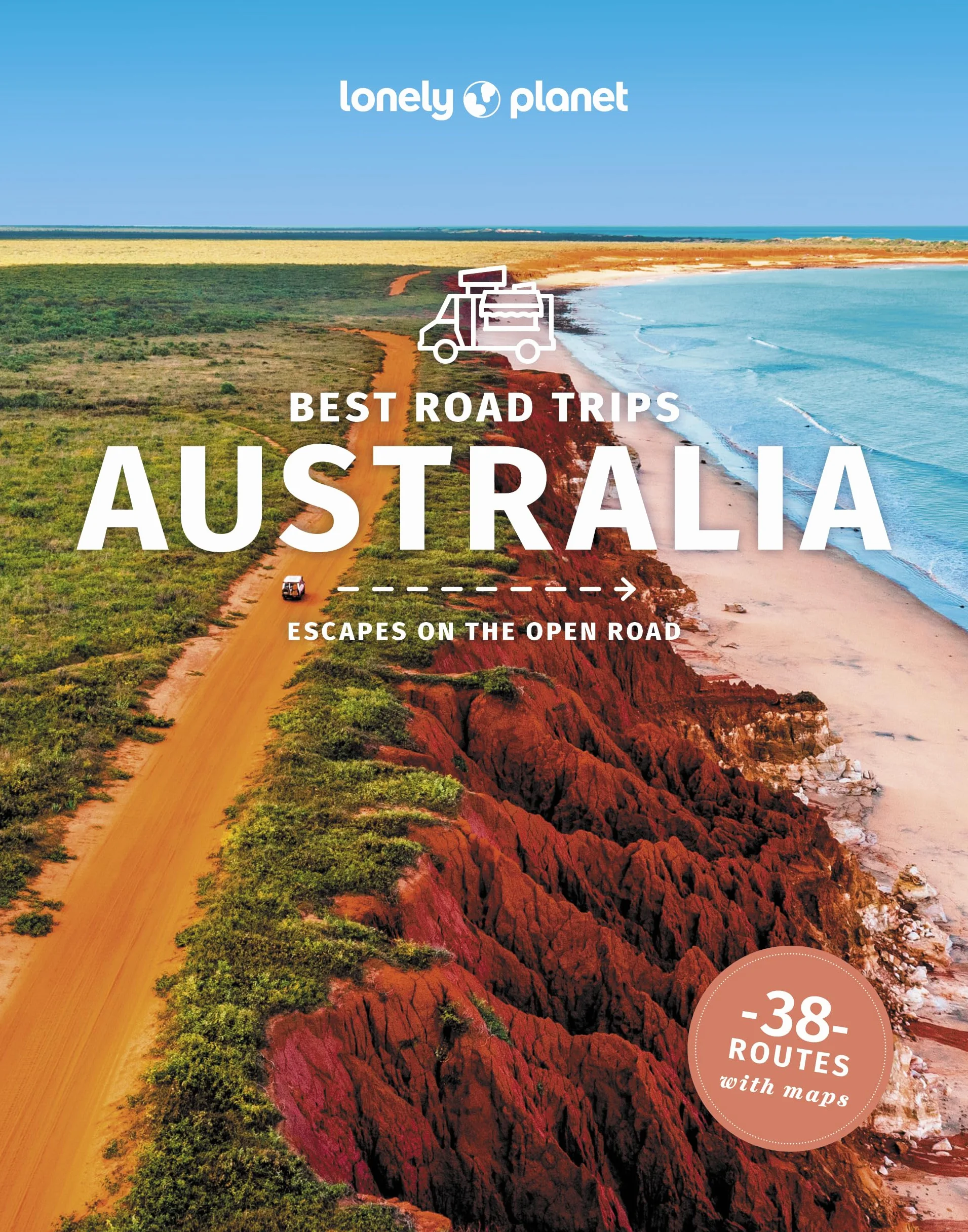 Best Road Trips Australia 4ed -anglais-: Ecapes on the open road