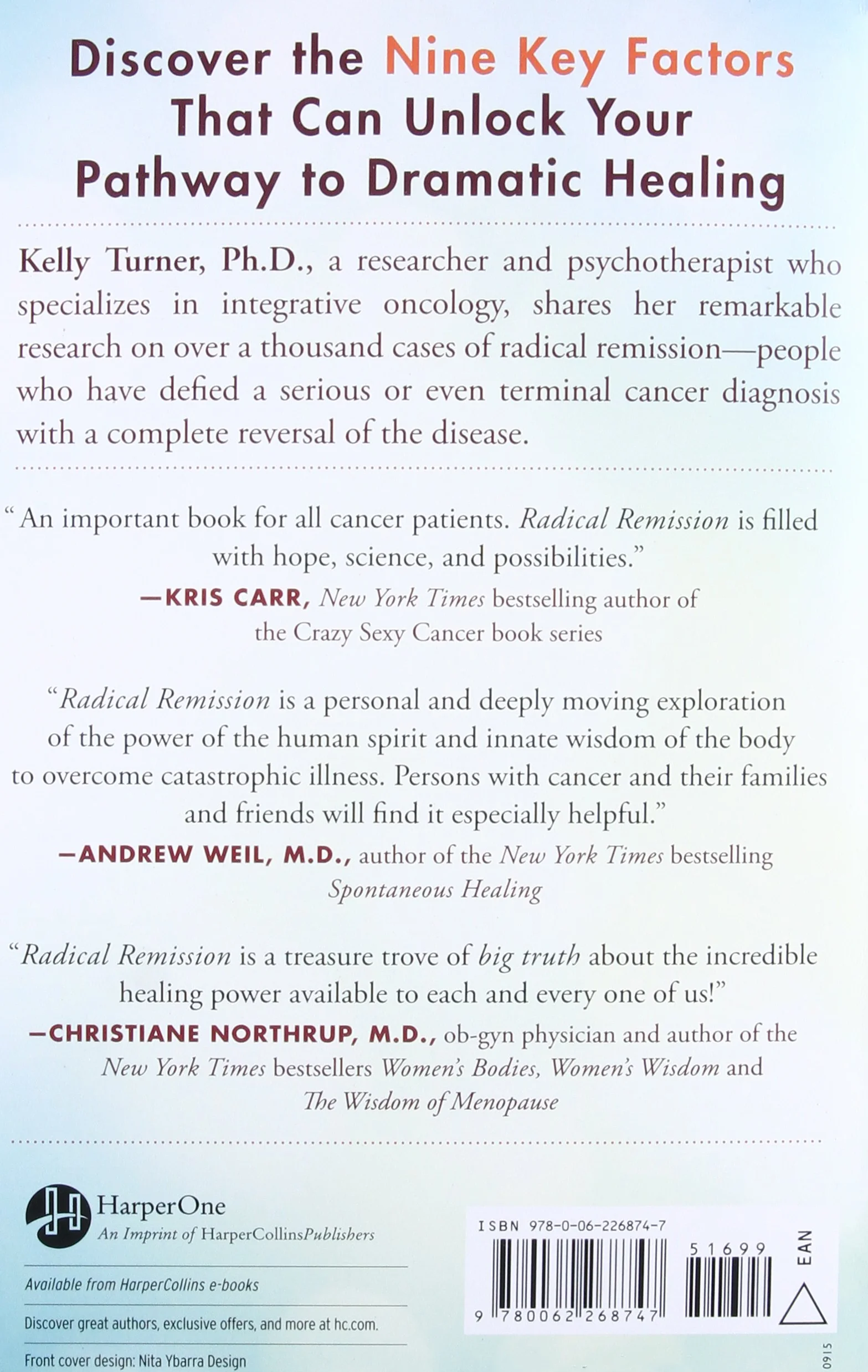 Radical Remission: Surviving Cancer Against All Odds