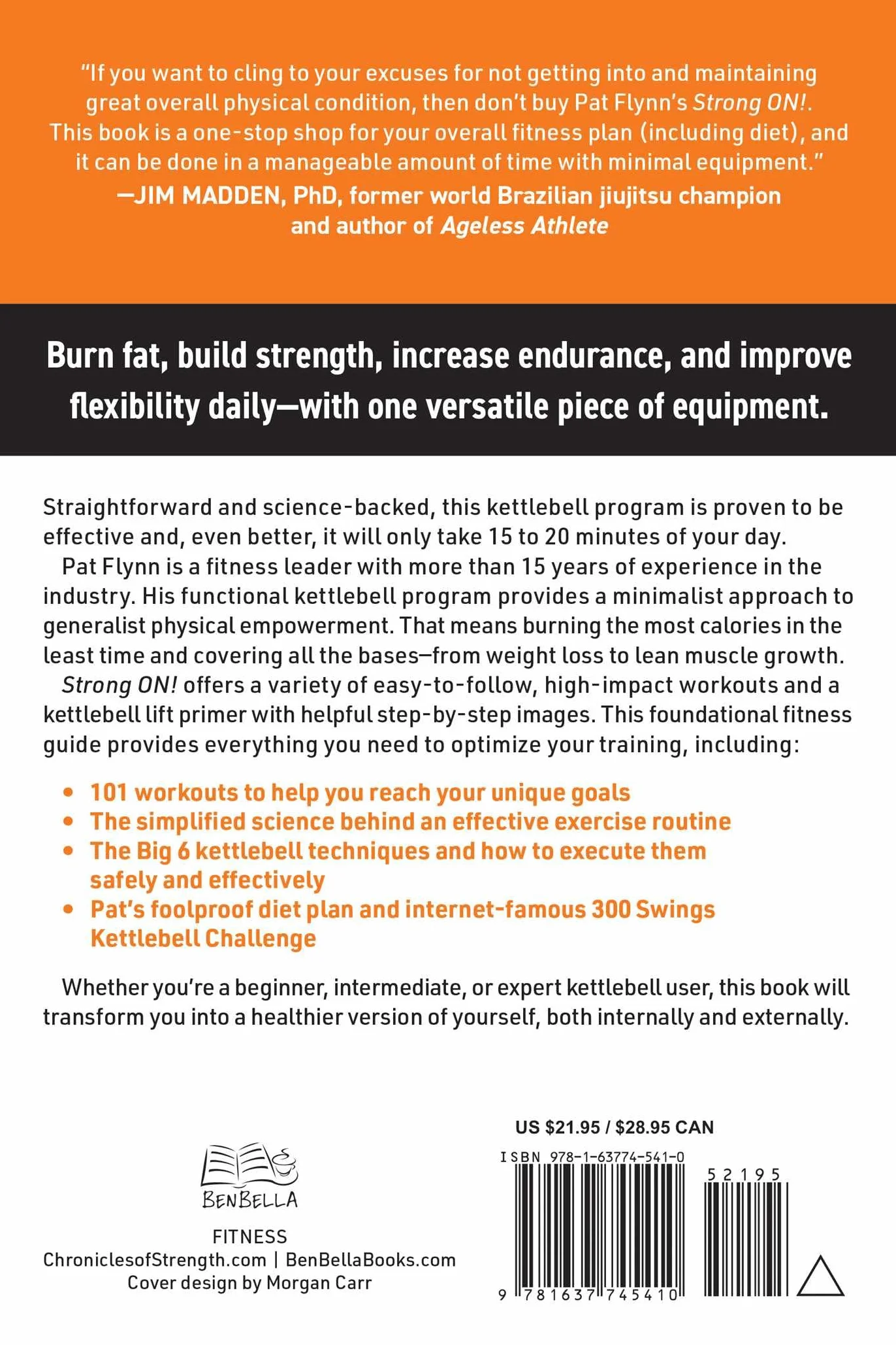 Strong ON!: 101 Minimalist Kettlebell Workouts to Blast Fat, Build Muscle, and Boost Flexibility―in 20 Minutes or Less