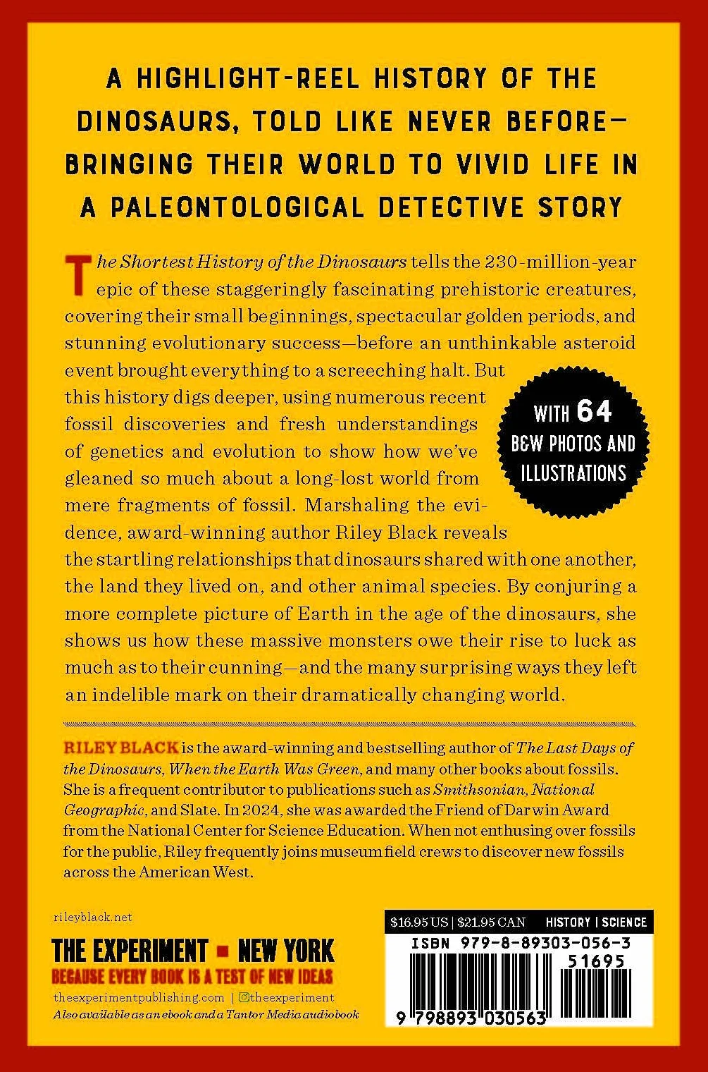 The Shortest History of the Dinosaurs: The 230-Million-Year Story of Their Time on Earth: 0