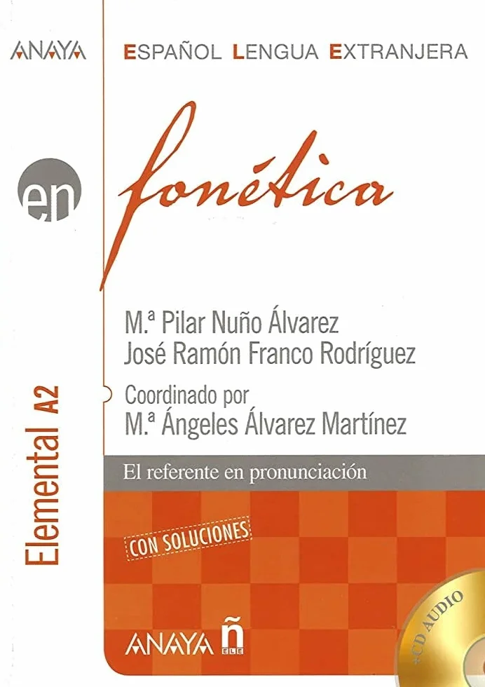 Fonetica Nivel Elemental A2 Con Cd: Fonetica - nivel elemental A2 con soluciones + CD (2)