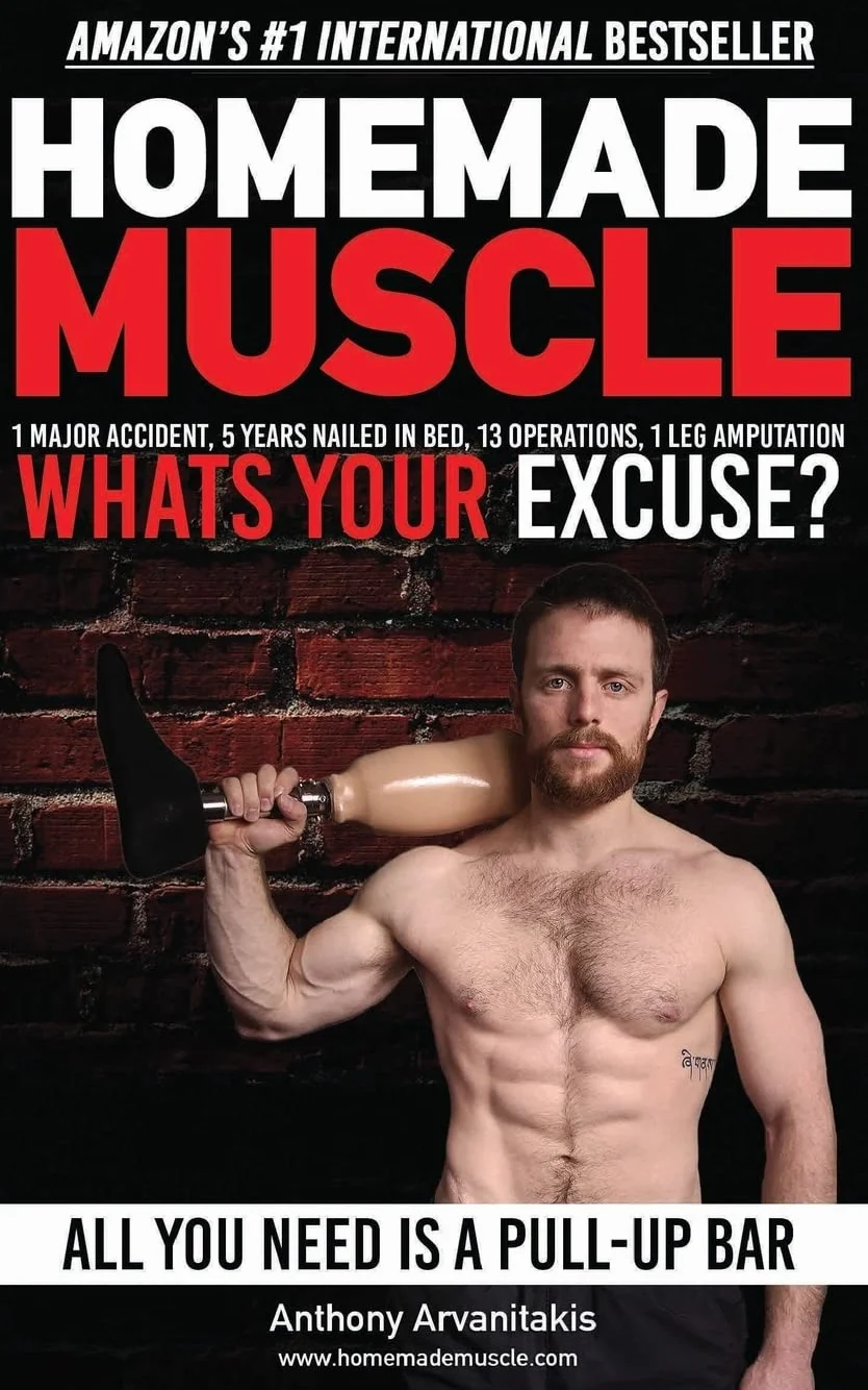HomeMade Muscle: All You Need is a Pull up Bar (Motivational Bodyweight Workout Guide)