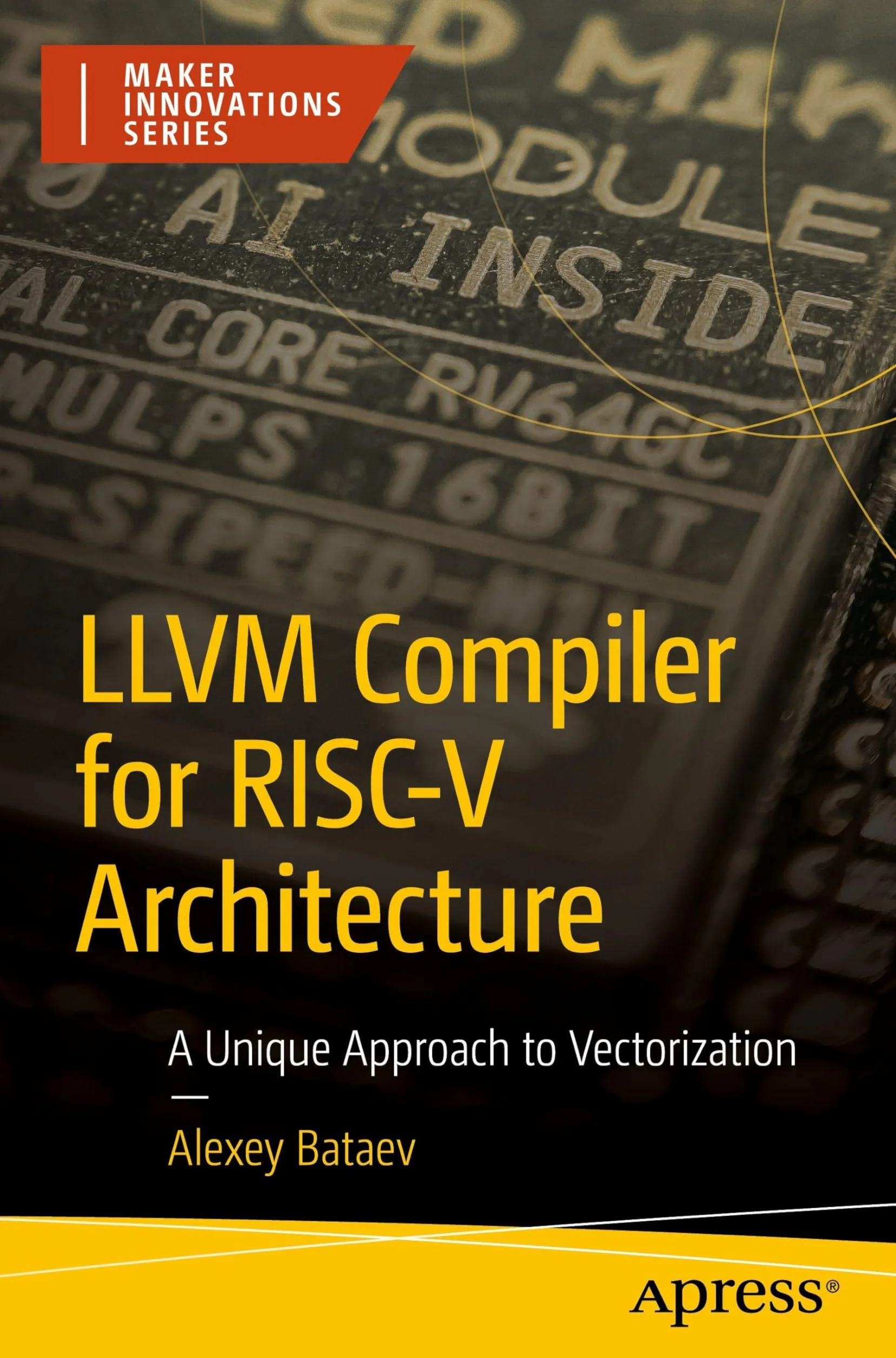 LLVM Compiler for RISC-V Architecture: A Unique Approach to Vectorization