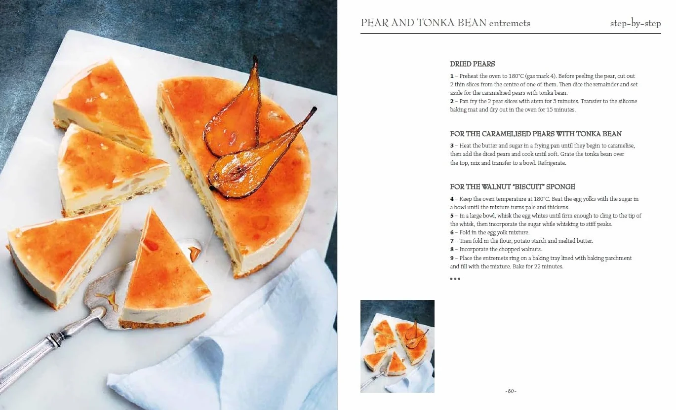 Le Cordon Bleu Pastry School: 101 Step-By-Step Recipes