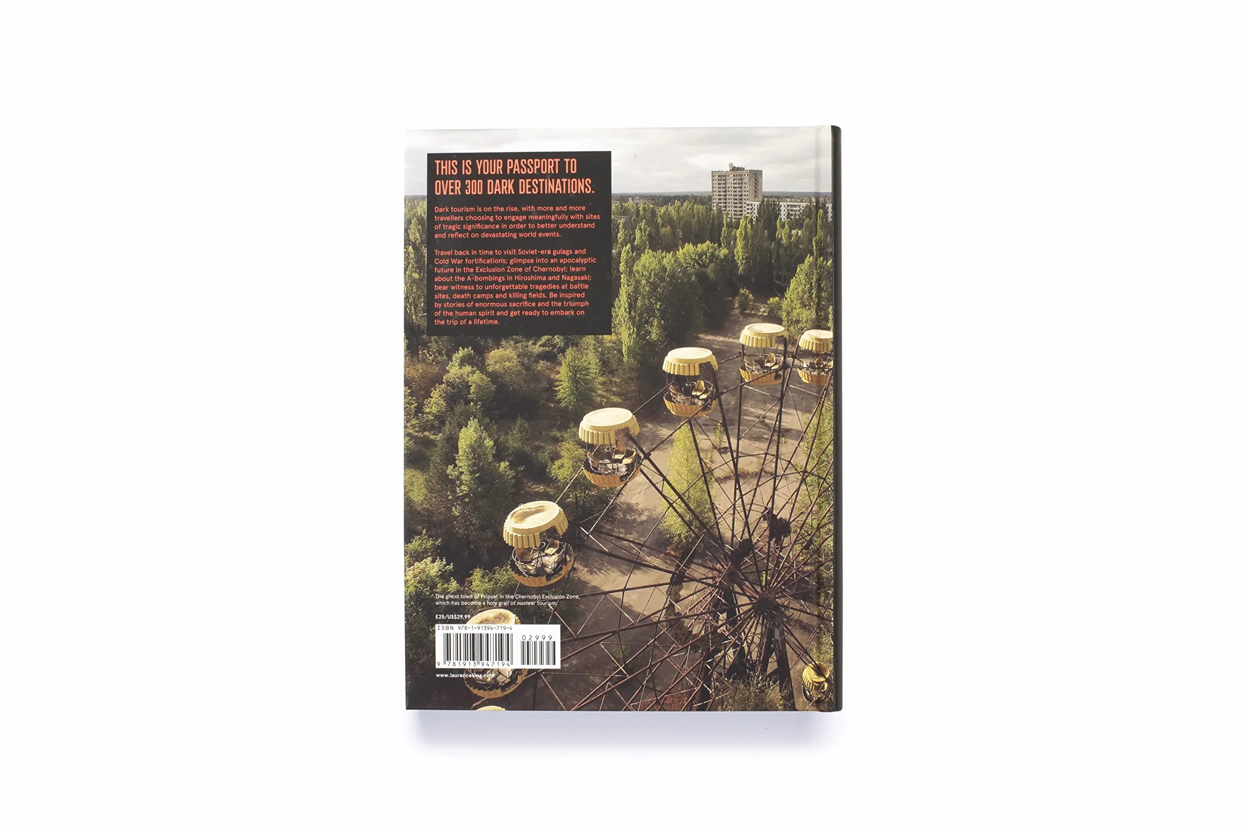 Atlas of Dark Destinations /anglais: Explore the World of Dark Tourism