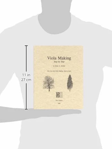Viola Making, Step by Step