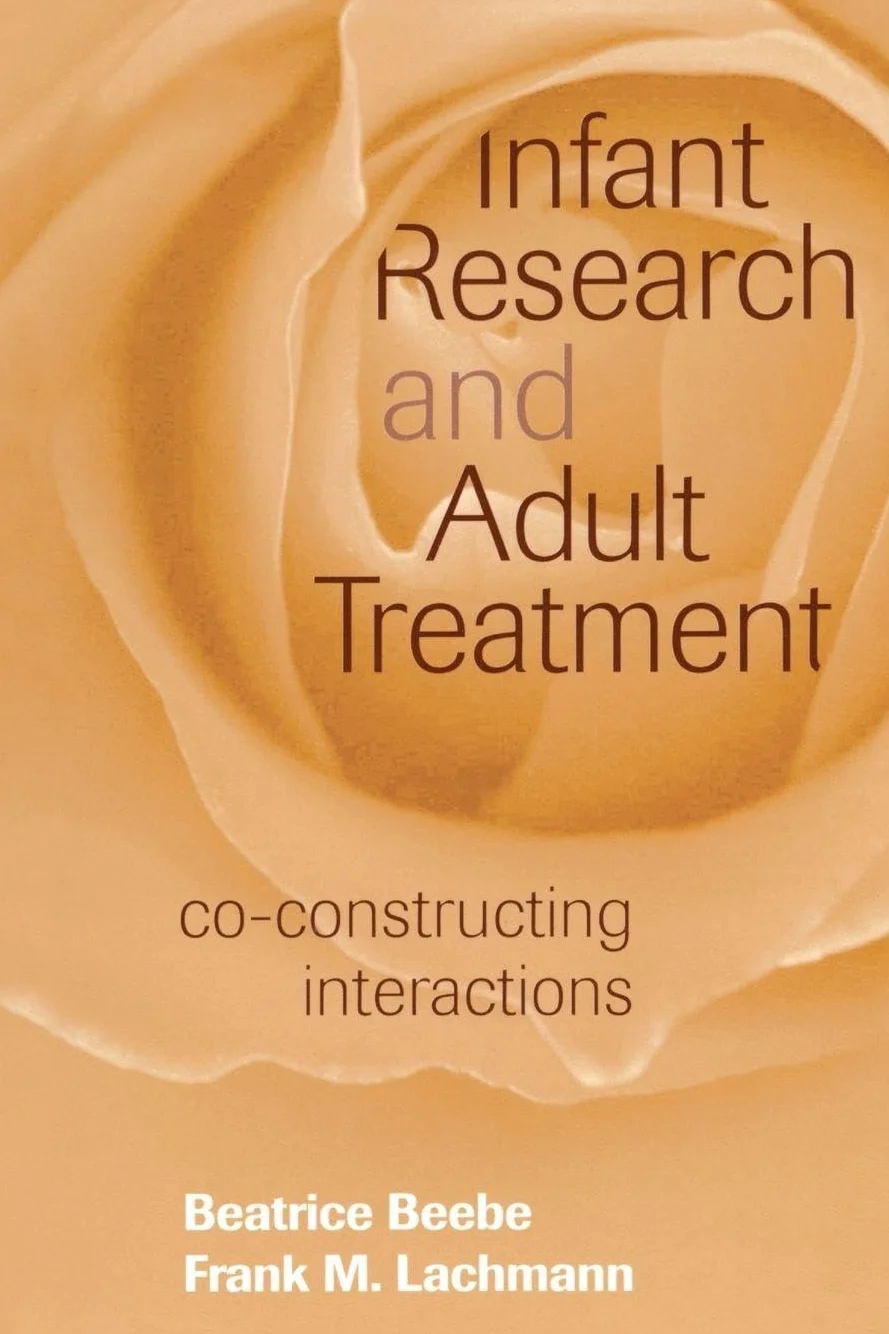 Infant Research and Adult Treatment: Co-constructing Interactions