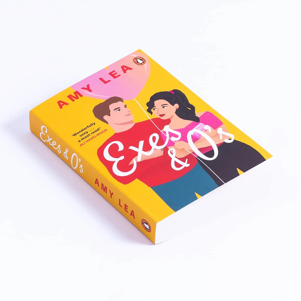 Exes and O's: The steamy friends-to-lovers rom com, from the author of Set on You