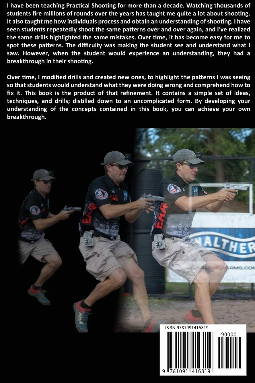 Breakthrough Marksmanship: The Tools of Practical Shooting