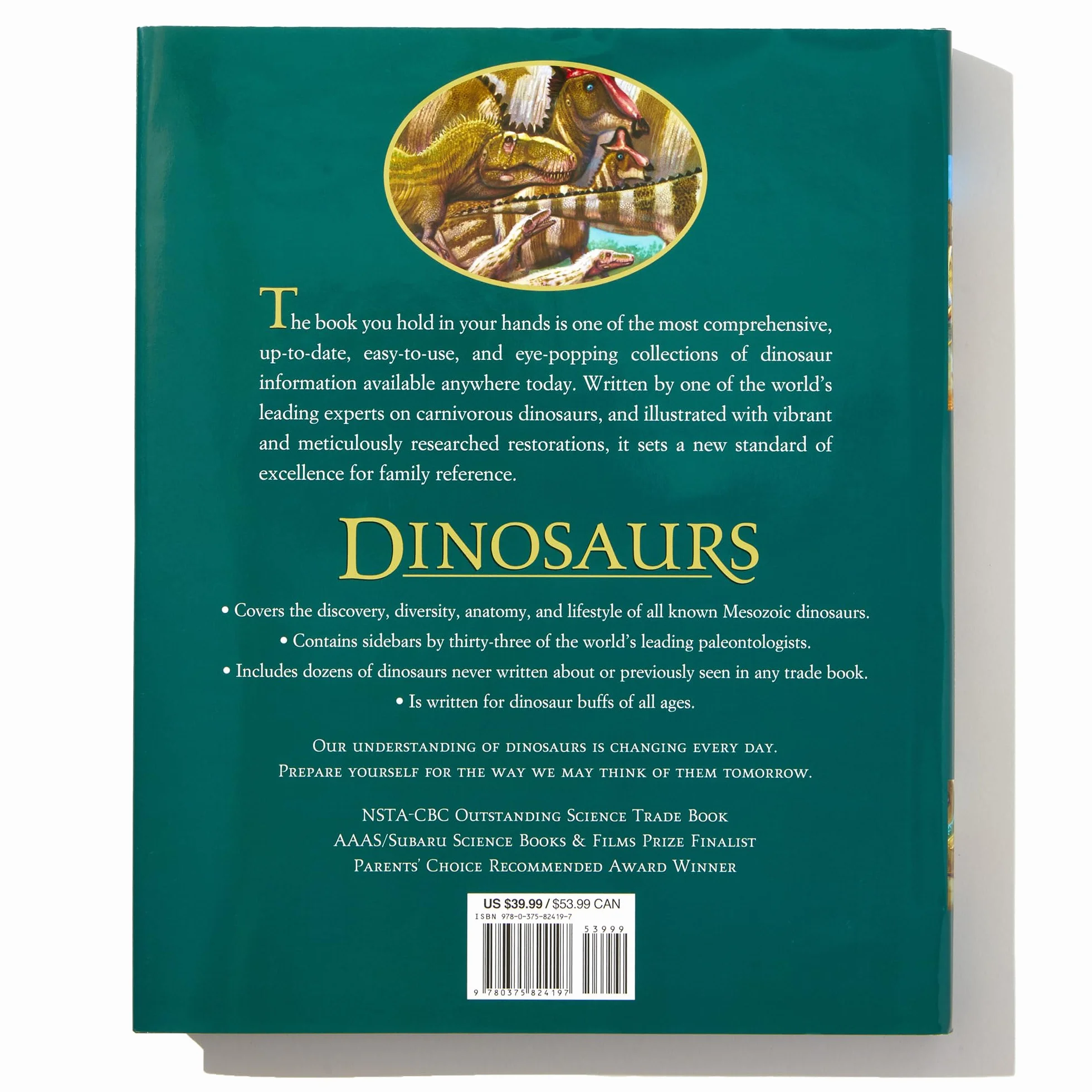 Dinosaurs: The Most Complete, Up-to-Date Encyclopedia for Dinosaur Lovers of All Ages