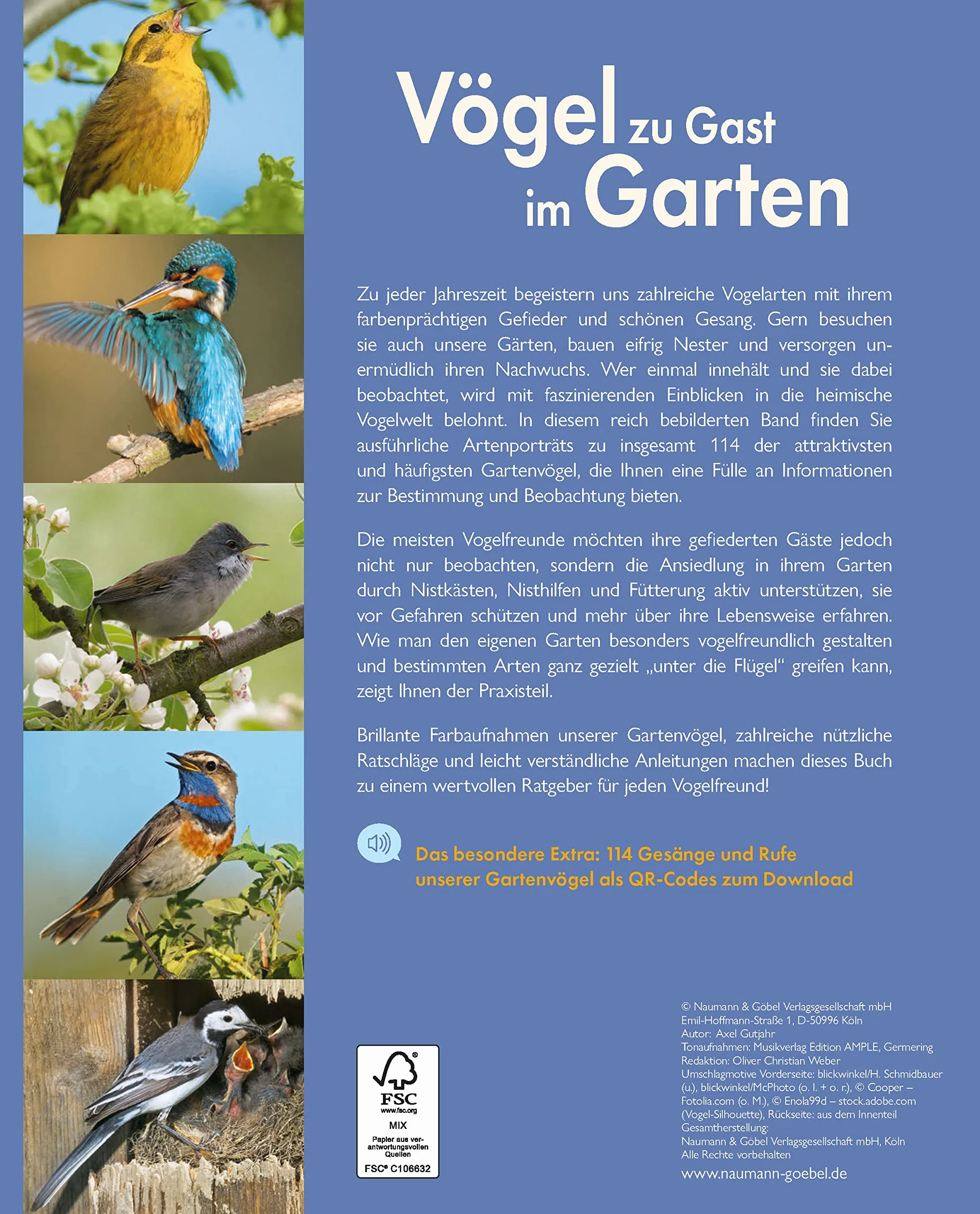 Vögel zu Gast im Garten - Heimische Vögel beobachten, bestimmen, schützen.: Vogelbuch 114 Vogelstimmen per QR-Code zum Download. Geschenk für Vogelfreunde