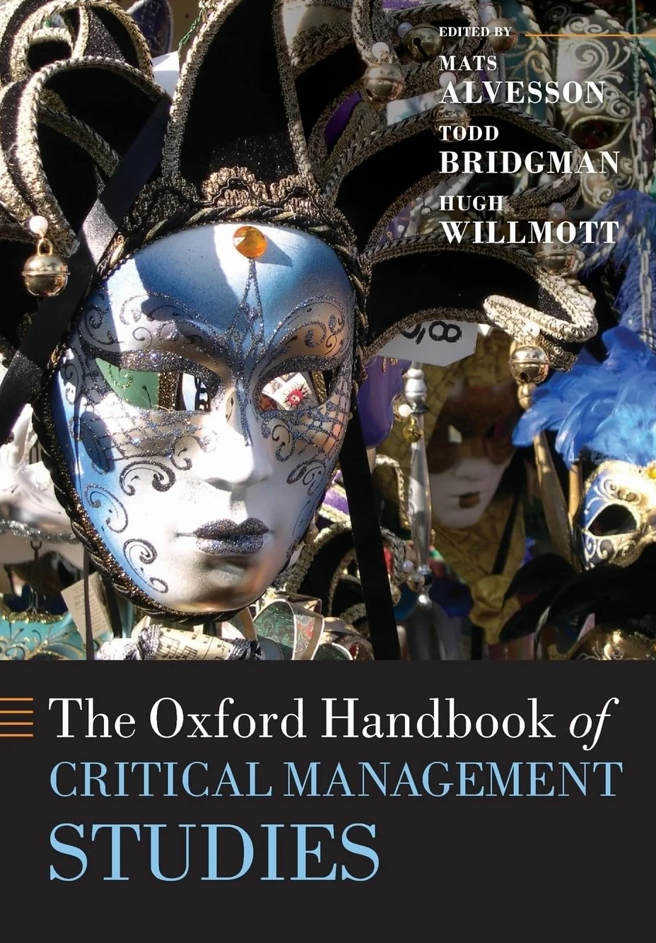 The Oxford Handbook of Critical Management Studies