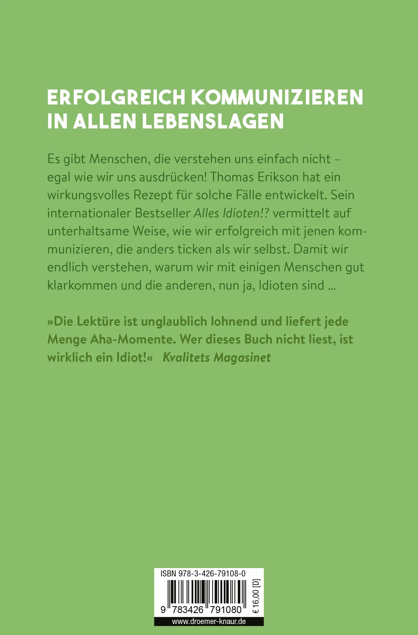 Alles Idioten!?: Endlich verstehen, wie andere ticken | Deutsche Ausgabe des New York Times Bestsellers »Surrounded by Idiots«
