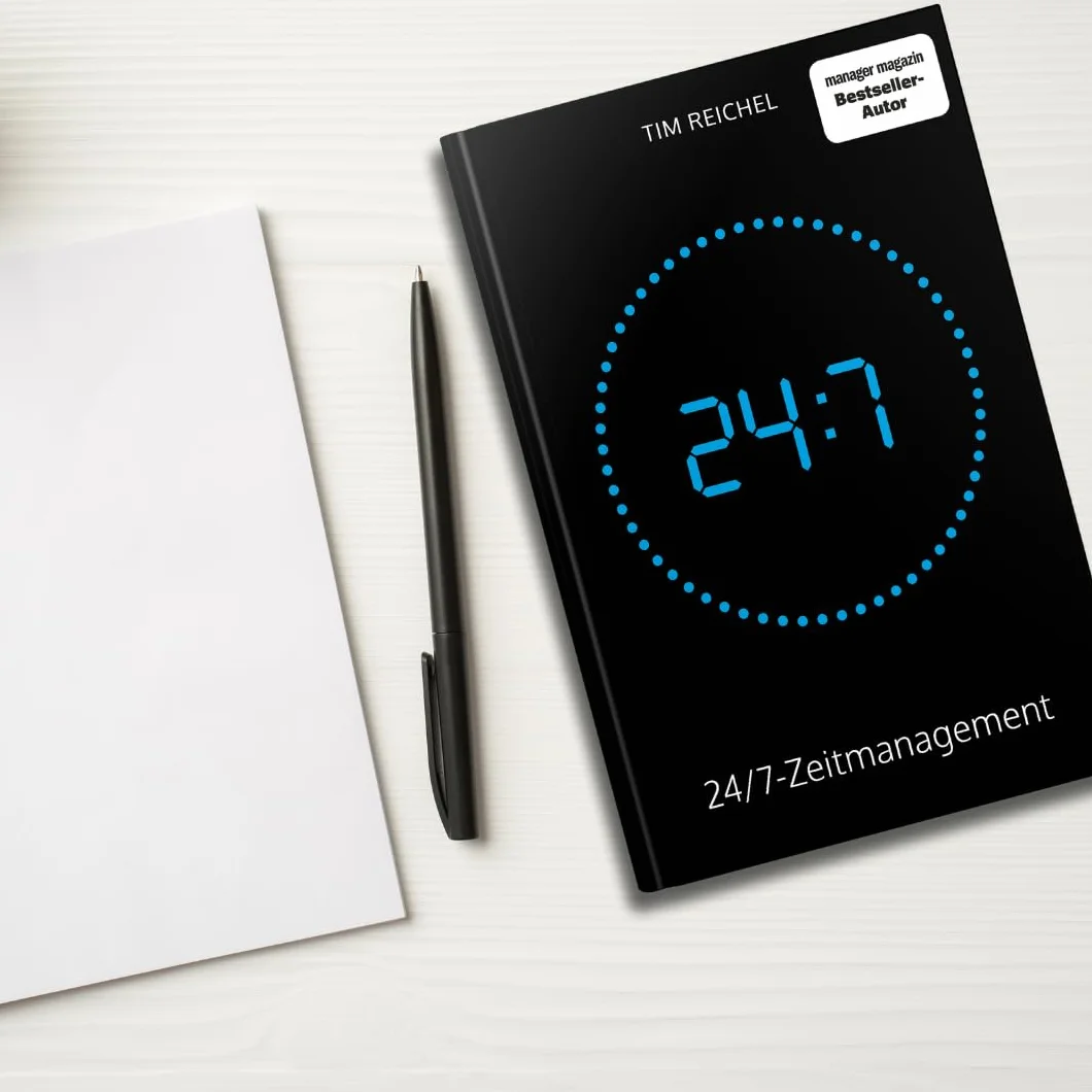 24/7-Zeitmanagement: Das Zeitmanagement-Buch für alle, die keine Zeit haben, ein Zeitmanagement-Buch zu lesen (Prinzipien, Methoden und Beispiele für schnelle Erfolge und nachhaltige Verbesserungen)